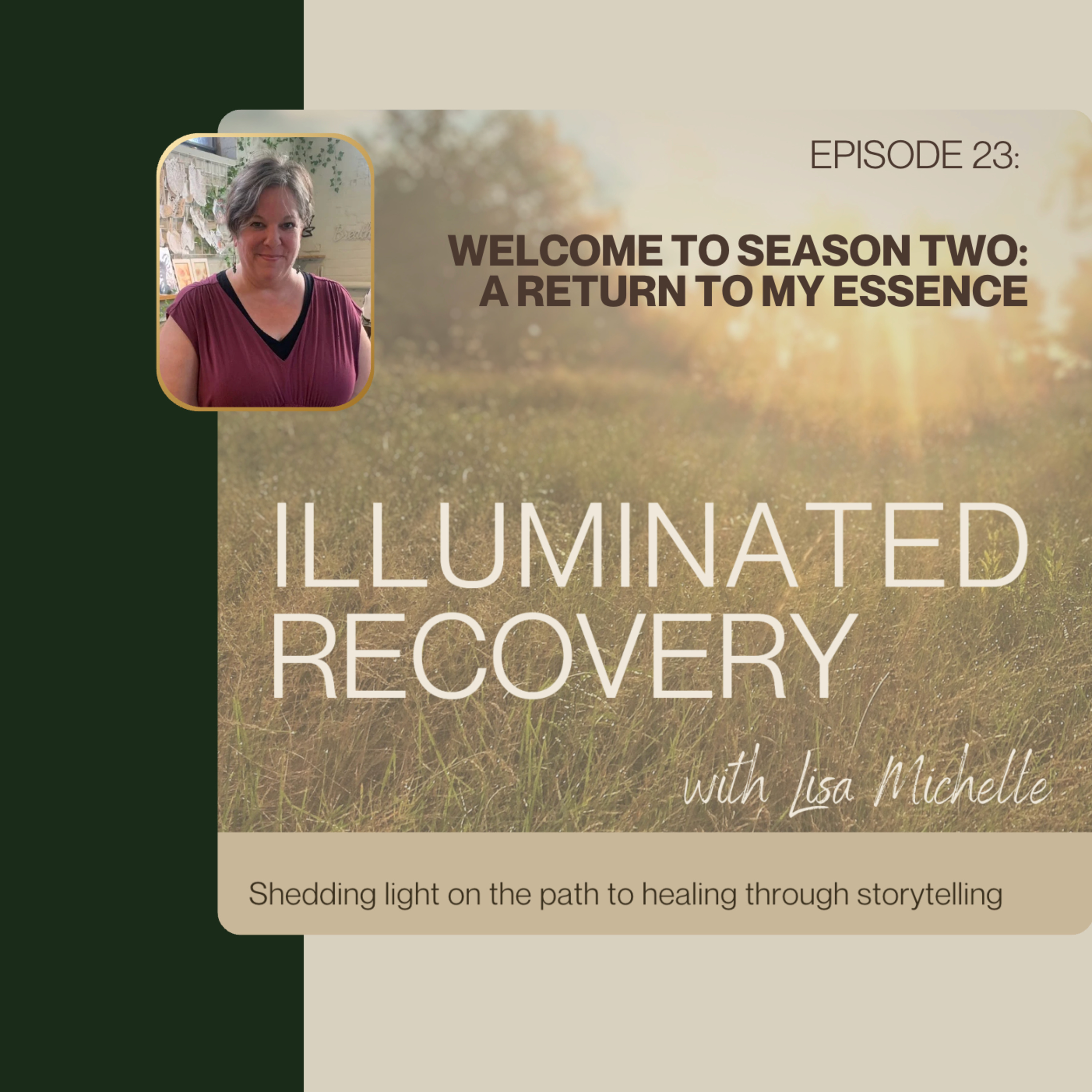 E23 Welcome to Season Two: A Return to My Essence episode artwork