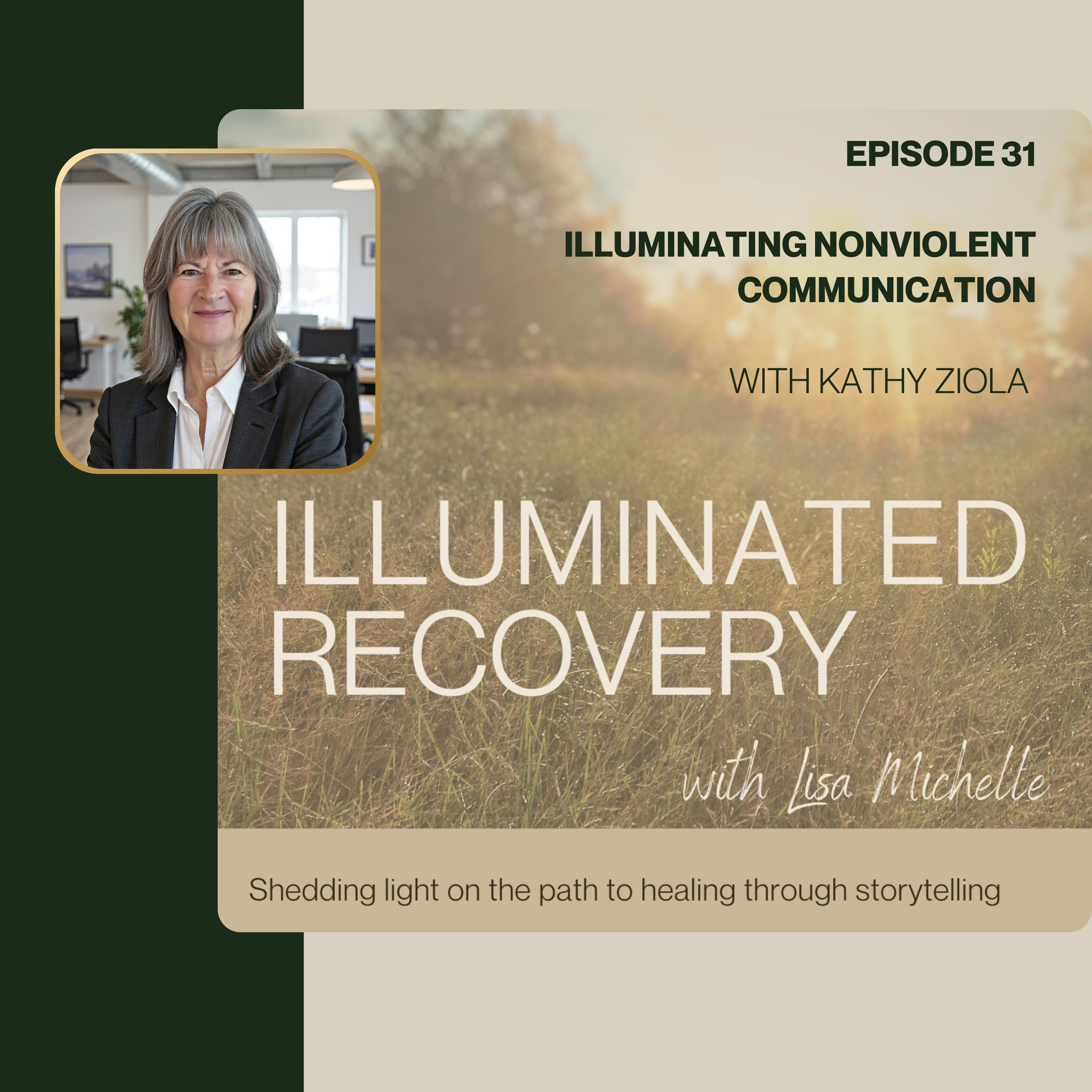 E31: Illuminating Nonviolent Communication  episode artwork