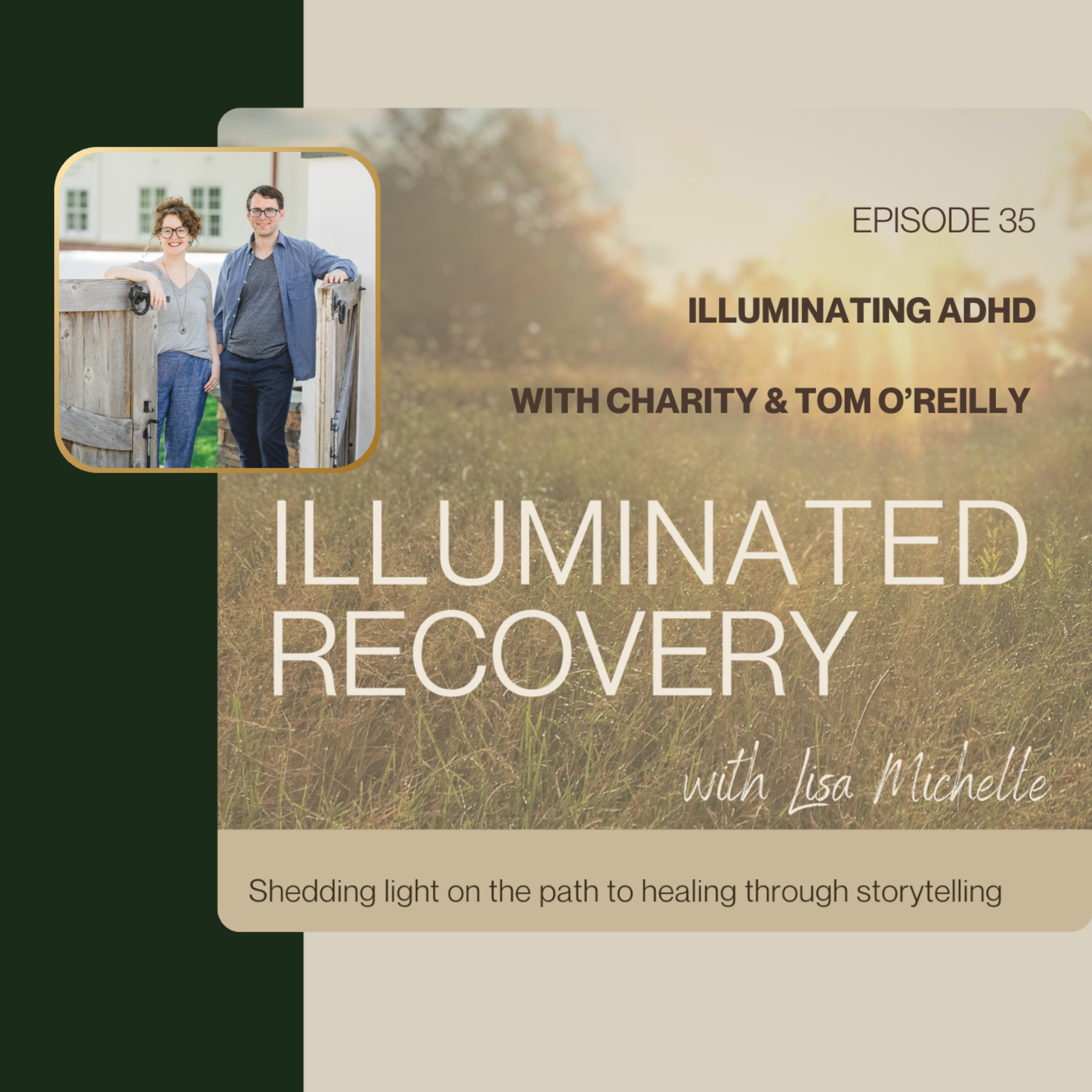 E35: Illuminating ADHD episode artwork