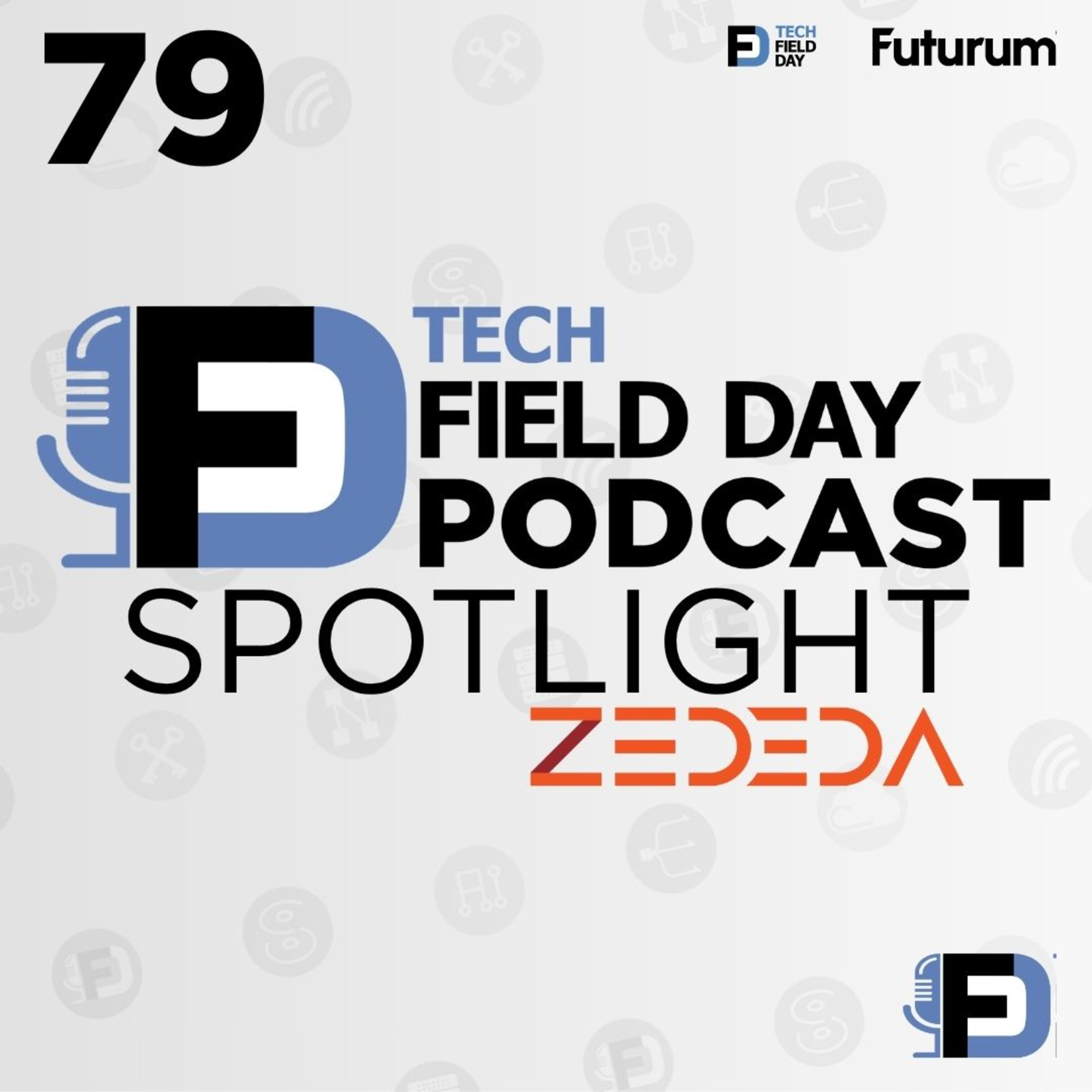 SPOTLIGHT: Your Edge Projects will Fail Without Fleet Lifecycle Management with ZEDEDA episode artwork