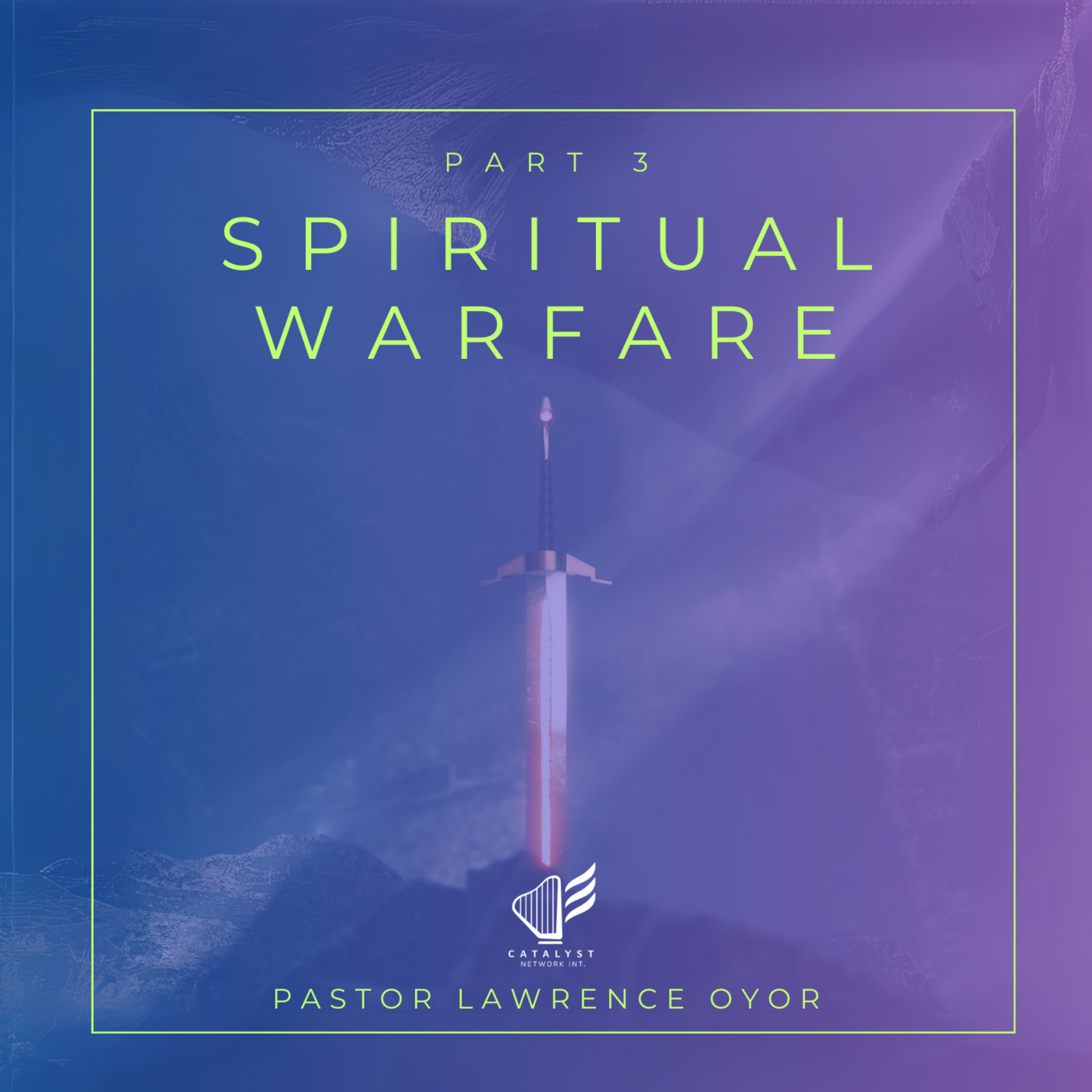 Spiritual Warfare (Part 3) episode artwork