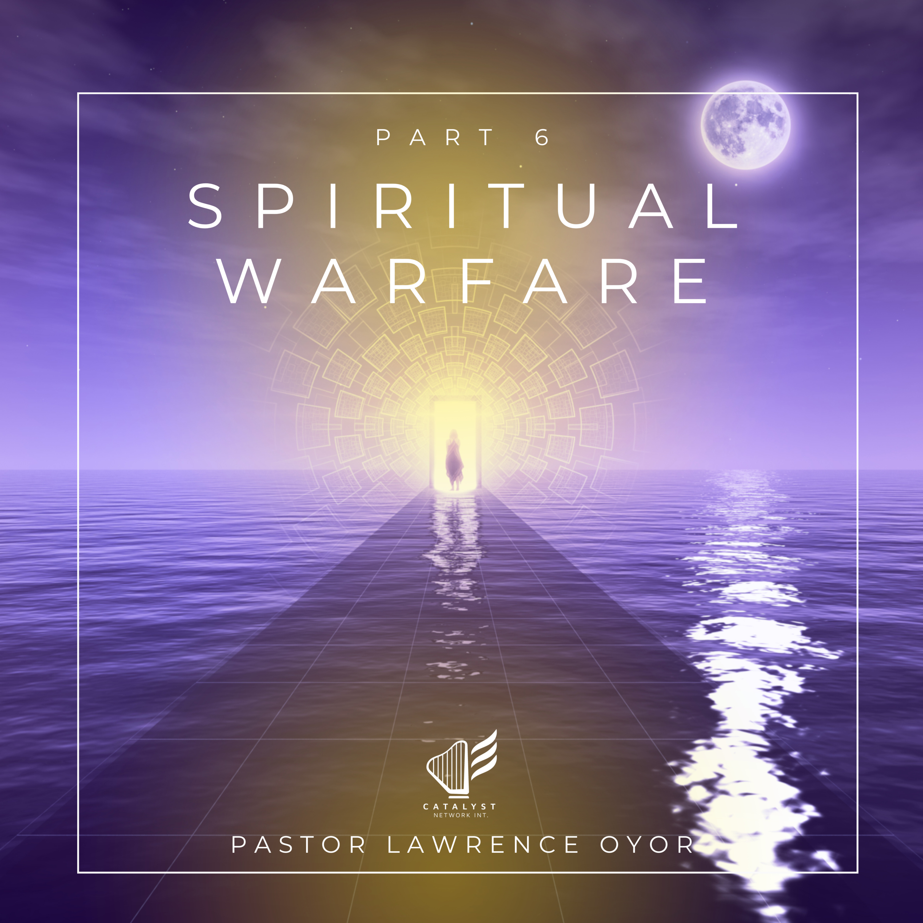 Spiritual Warfare (Part 6) episode artwork
