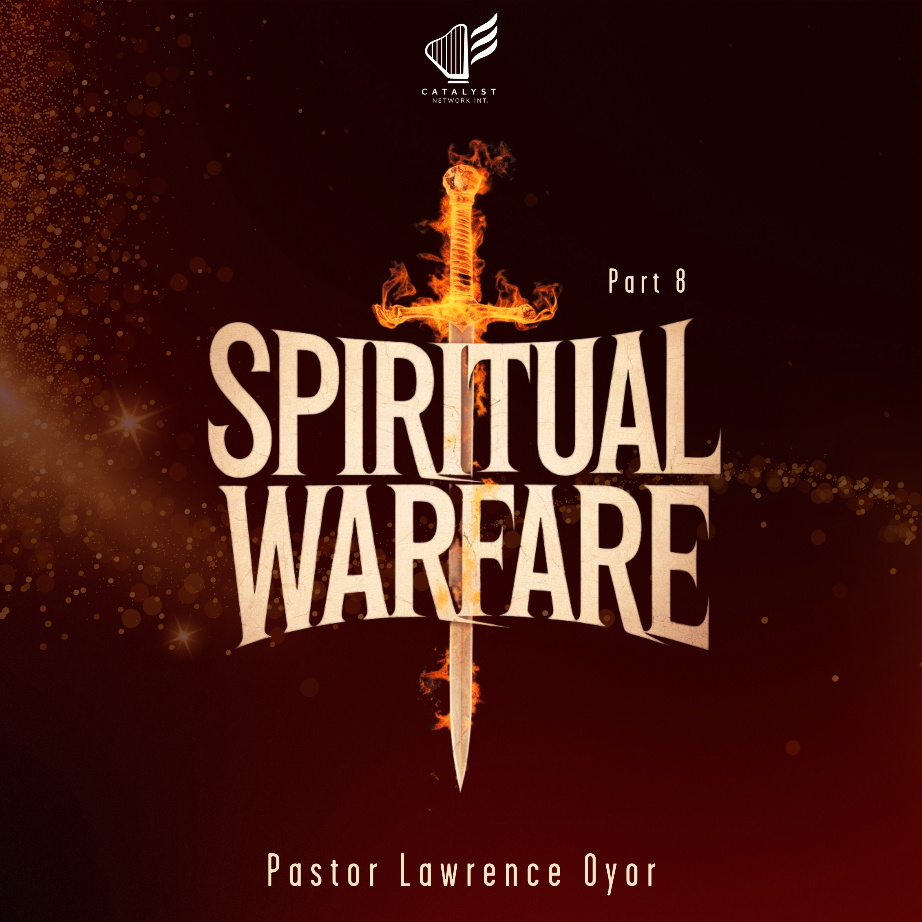 Spiritual Warfare (Part 8) episode artwork