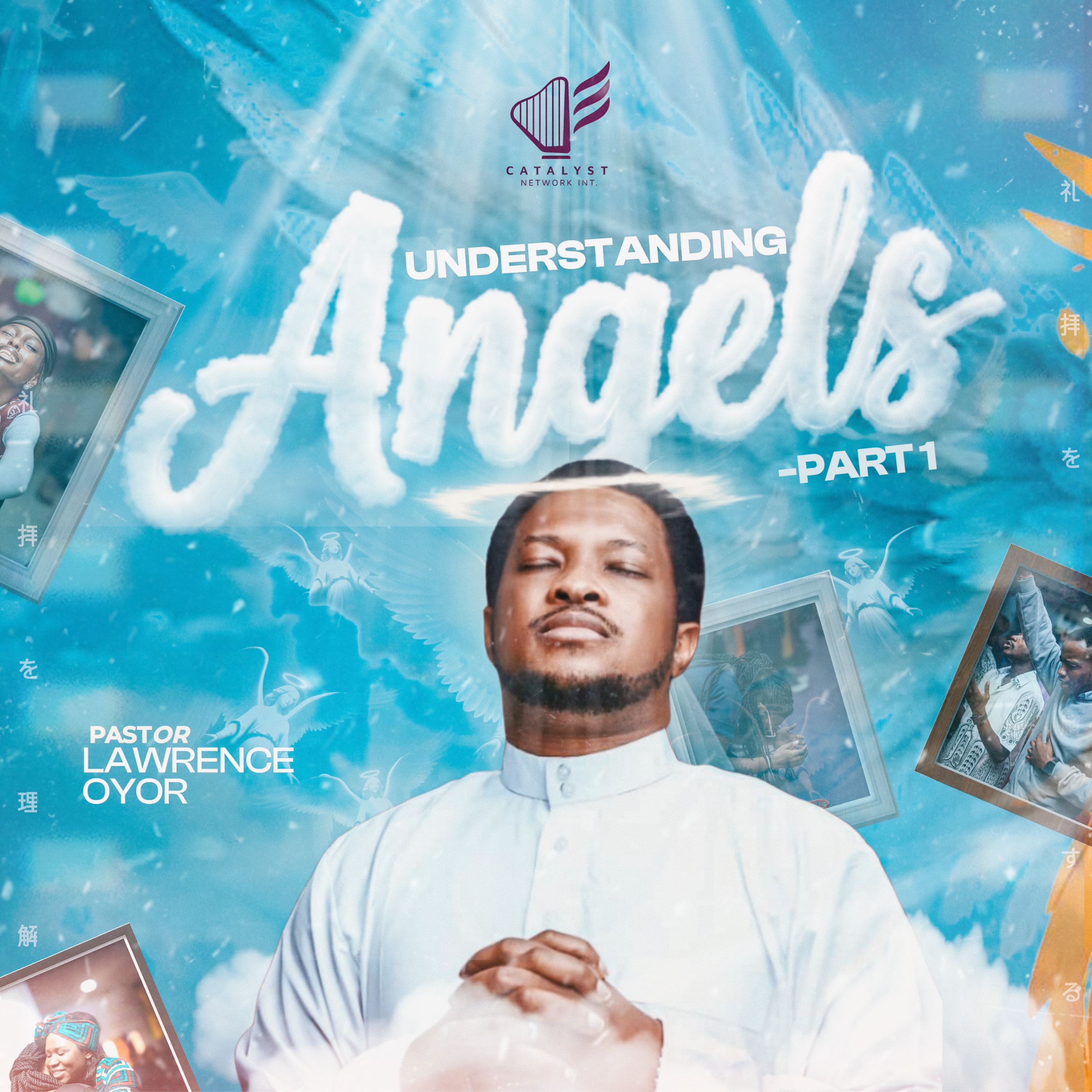 Understanding Angels (Part 1)