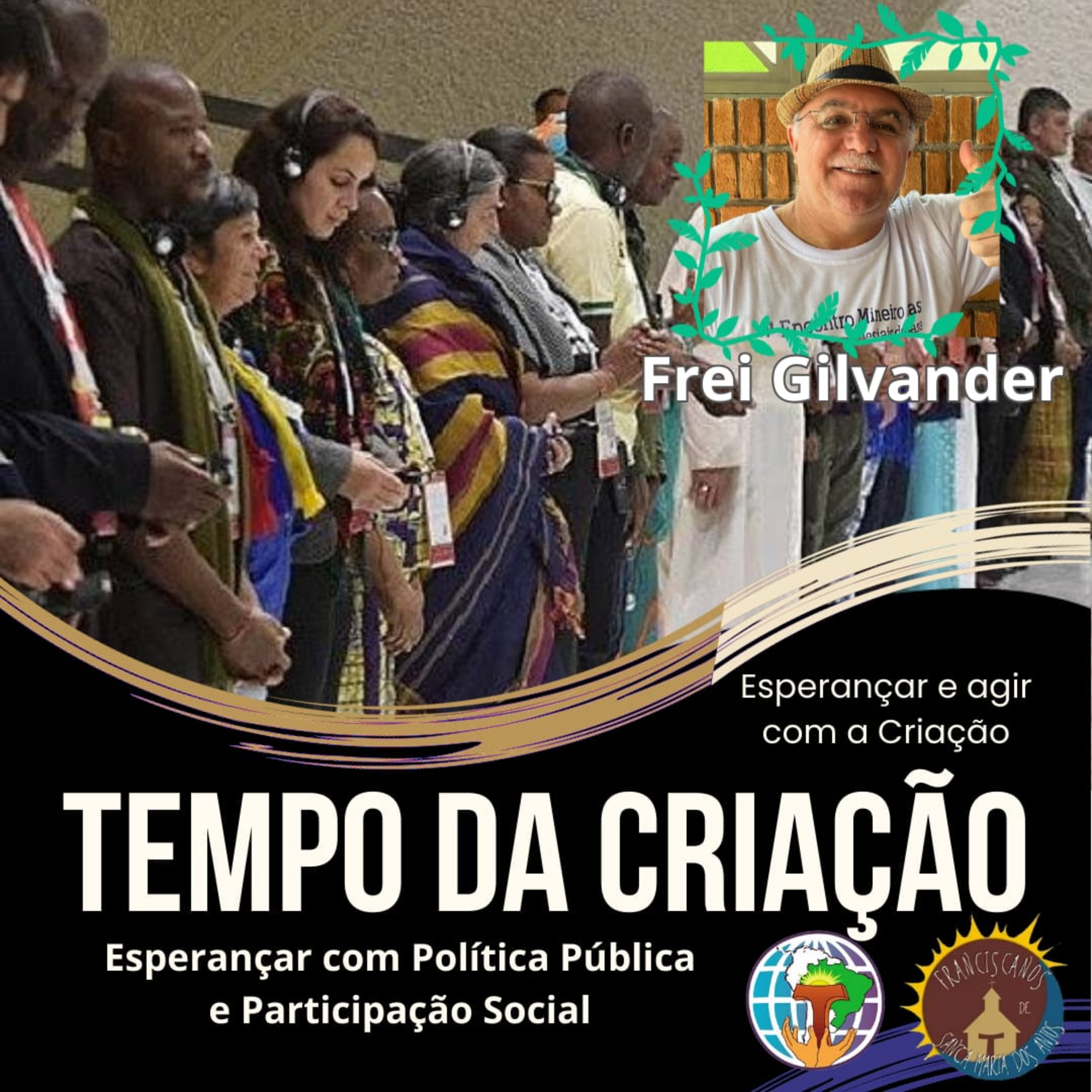Reflexões com Frei Gilberto Teixeira