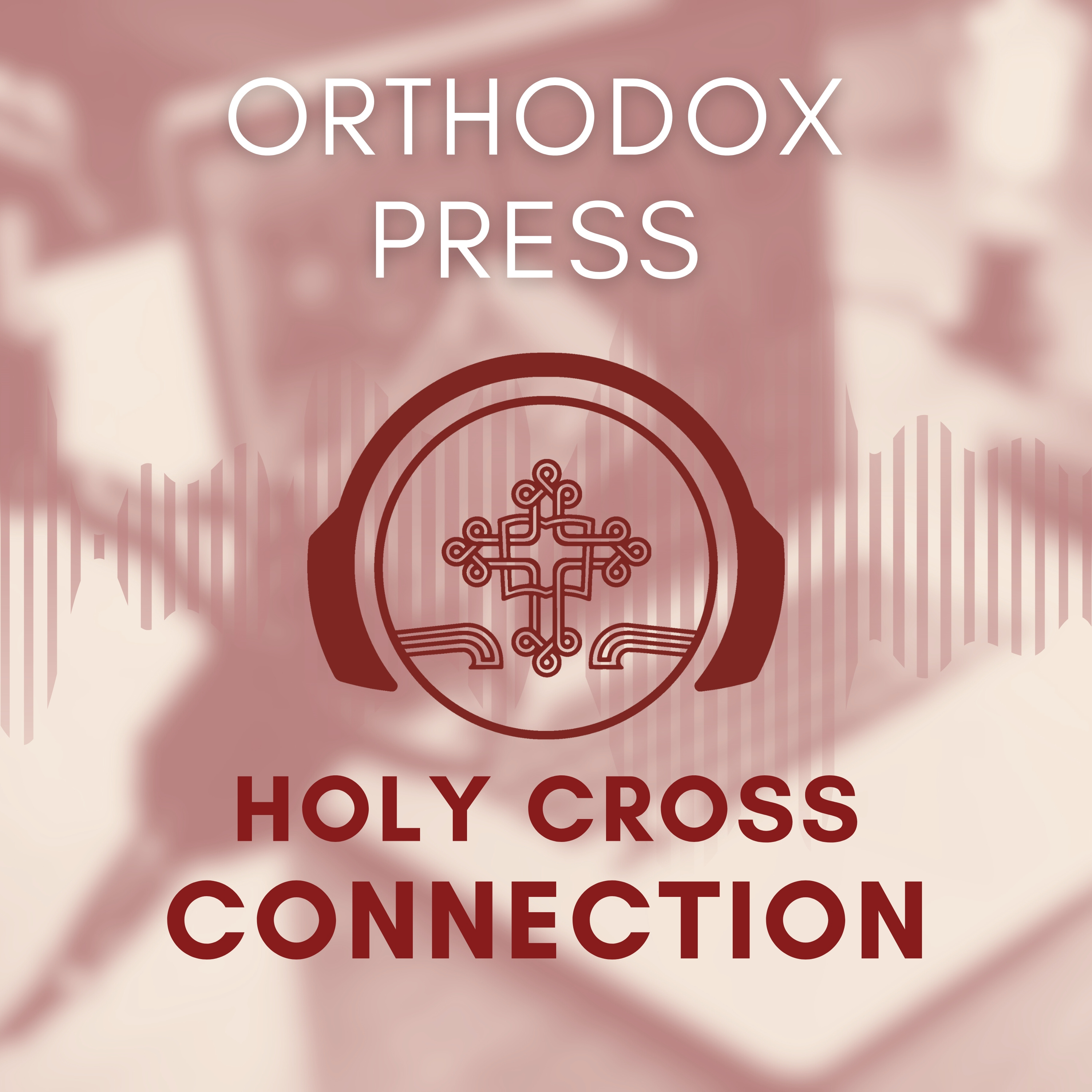 Holy Cross Connection, #7: Jeremy Ingpen - Dialogues With Patriarch Athenagoras episode artwork