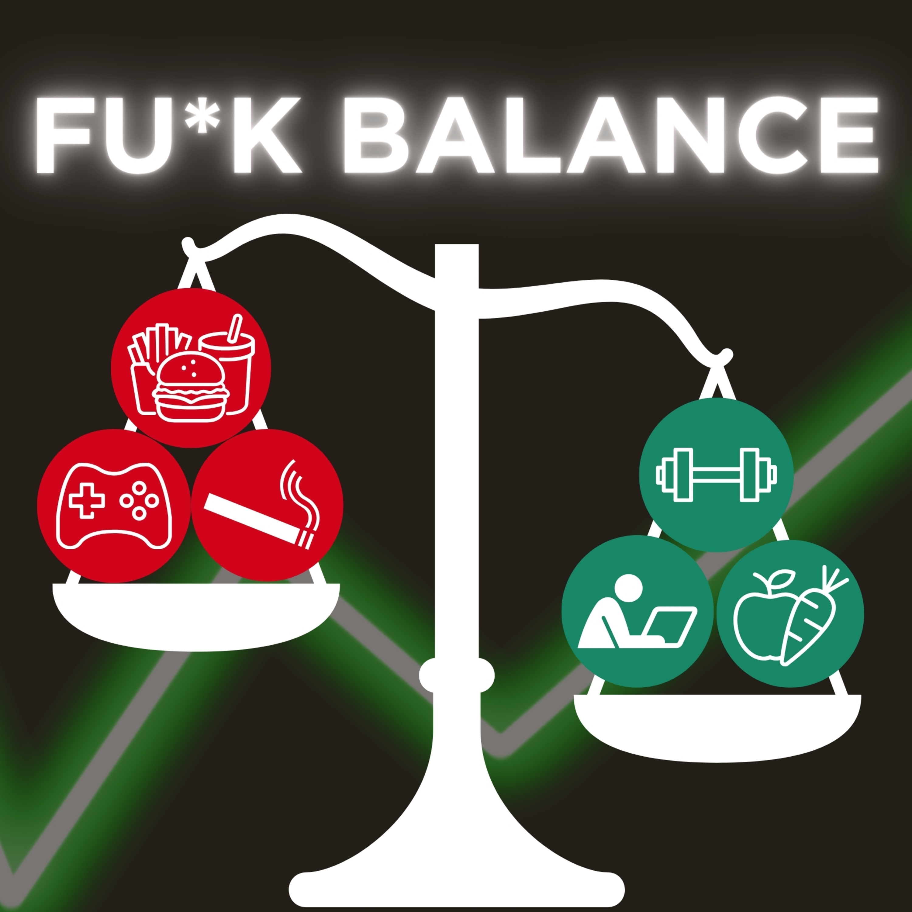 Fu*k Balance episode artwork