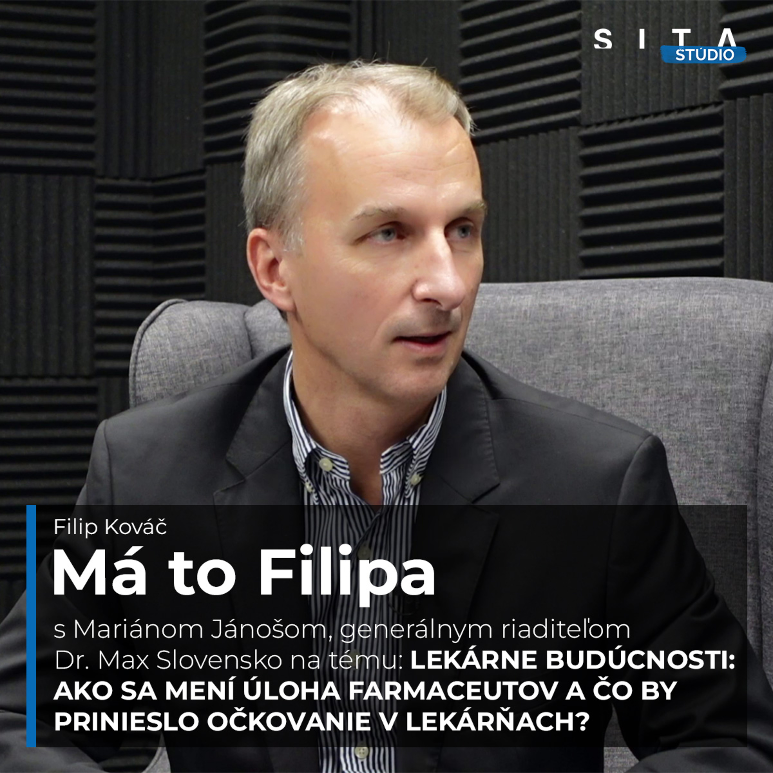 Rozhovor s Mariánom Jánošom, generálnym riaditeľom spoločnosti Dr. Max | Má to Filipa episode artwork