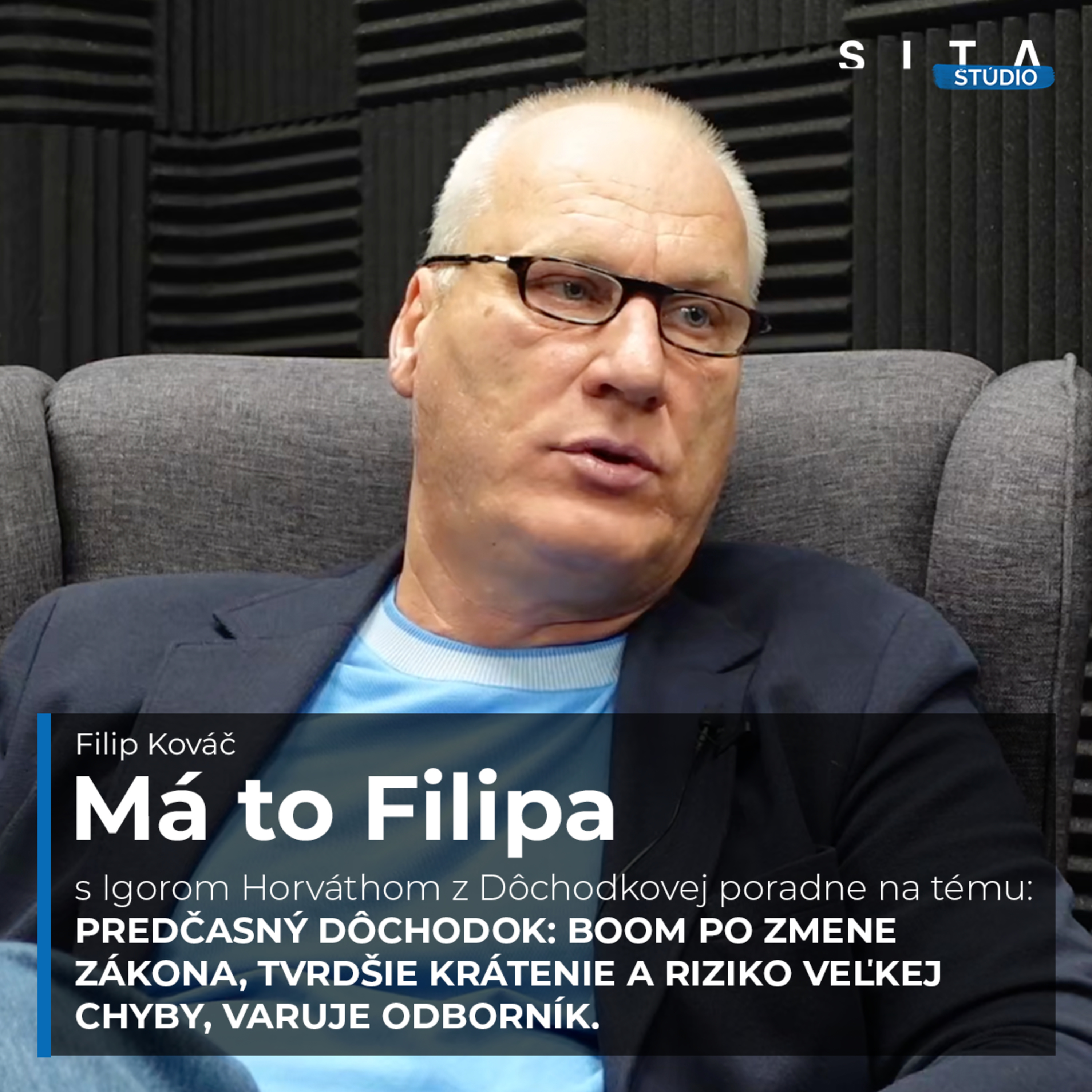 Igor Horváth: Predčasný dôchodok po zmene zákona: Kedy sa oplatí a kedy nie? | Má to Filipa episode artwork