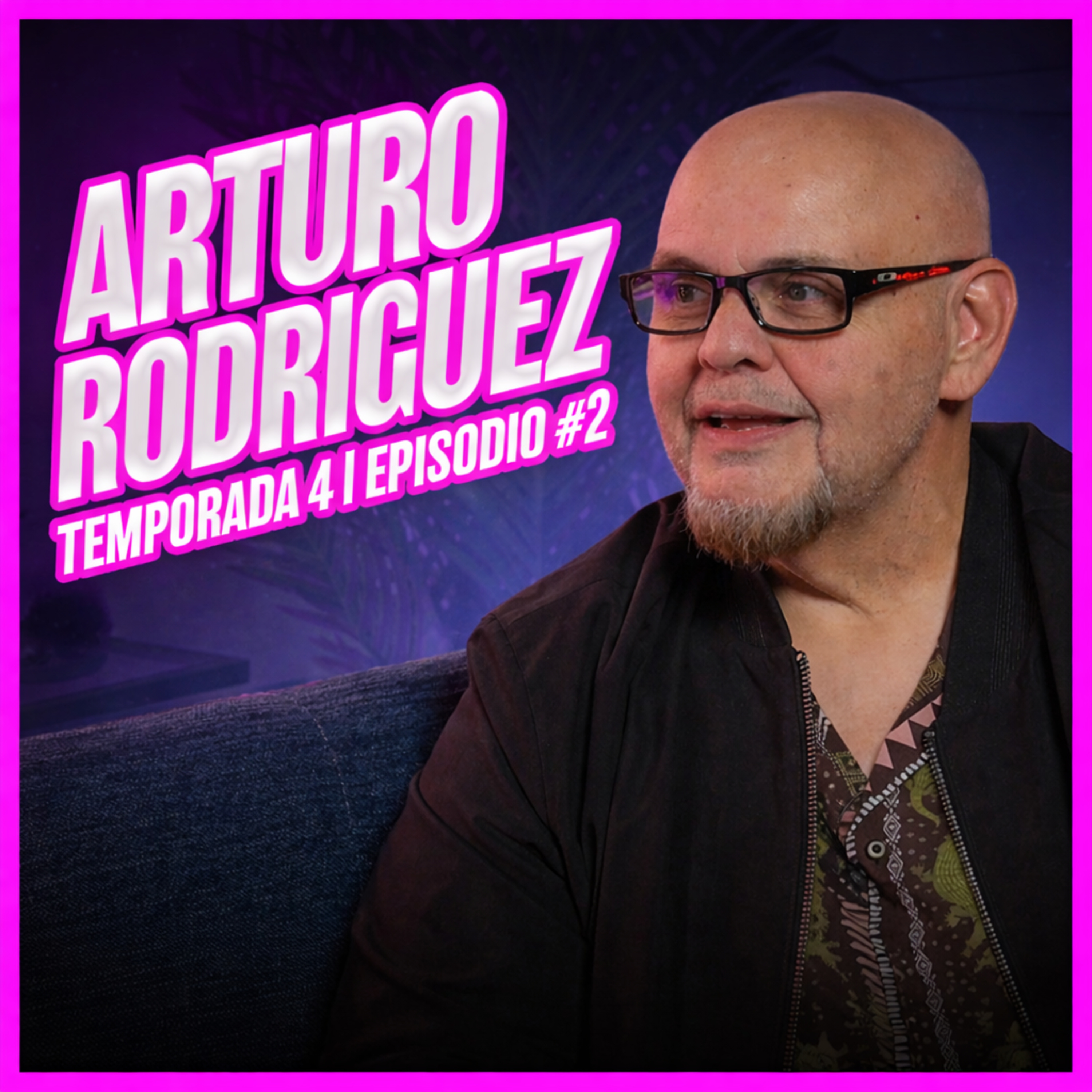 Arturo Rodriguez episode artwork