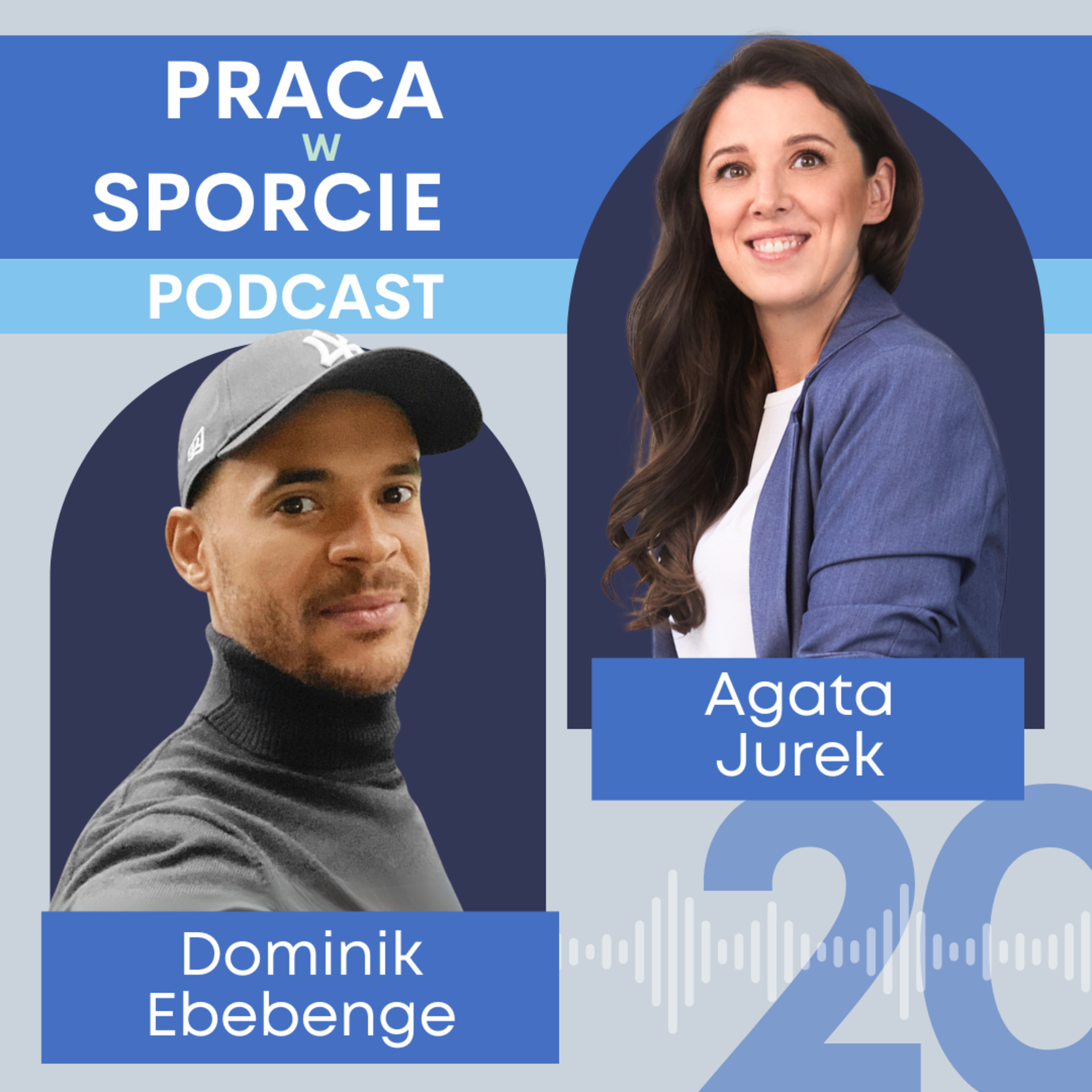 #20: Jak się tworzy grę komputerową o pracy w sporcie i odważnie realizuje zawodowe marzenia. Gość: Dominik Ebebenge. episode artwork