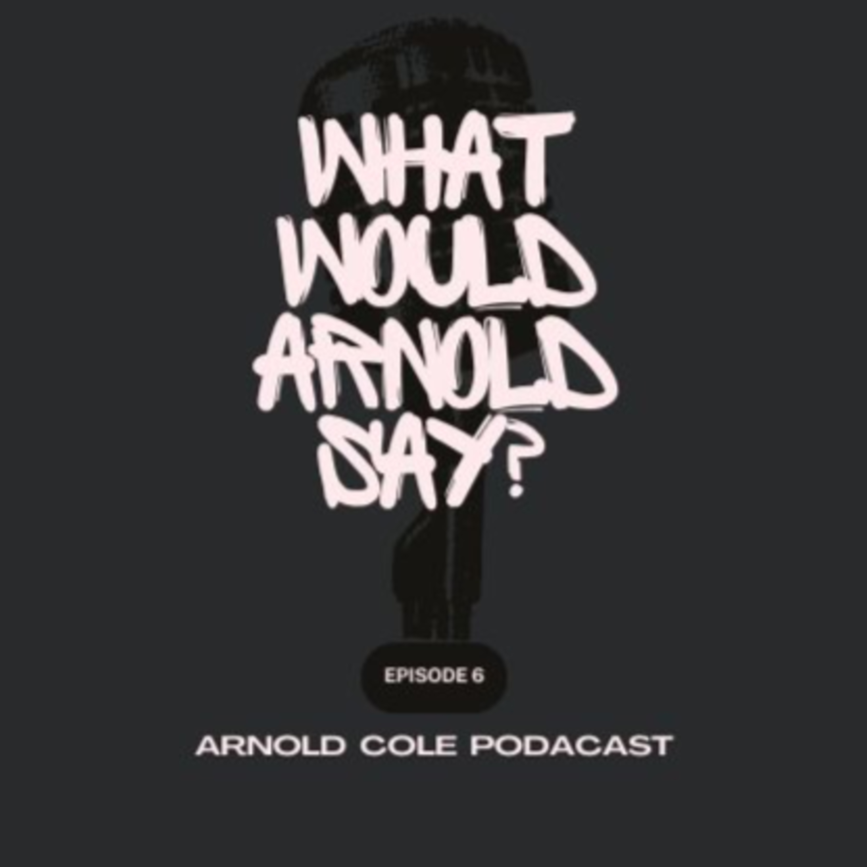 What Would Arnold Say?