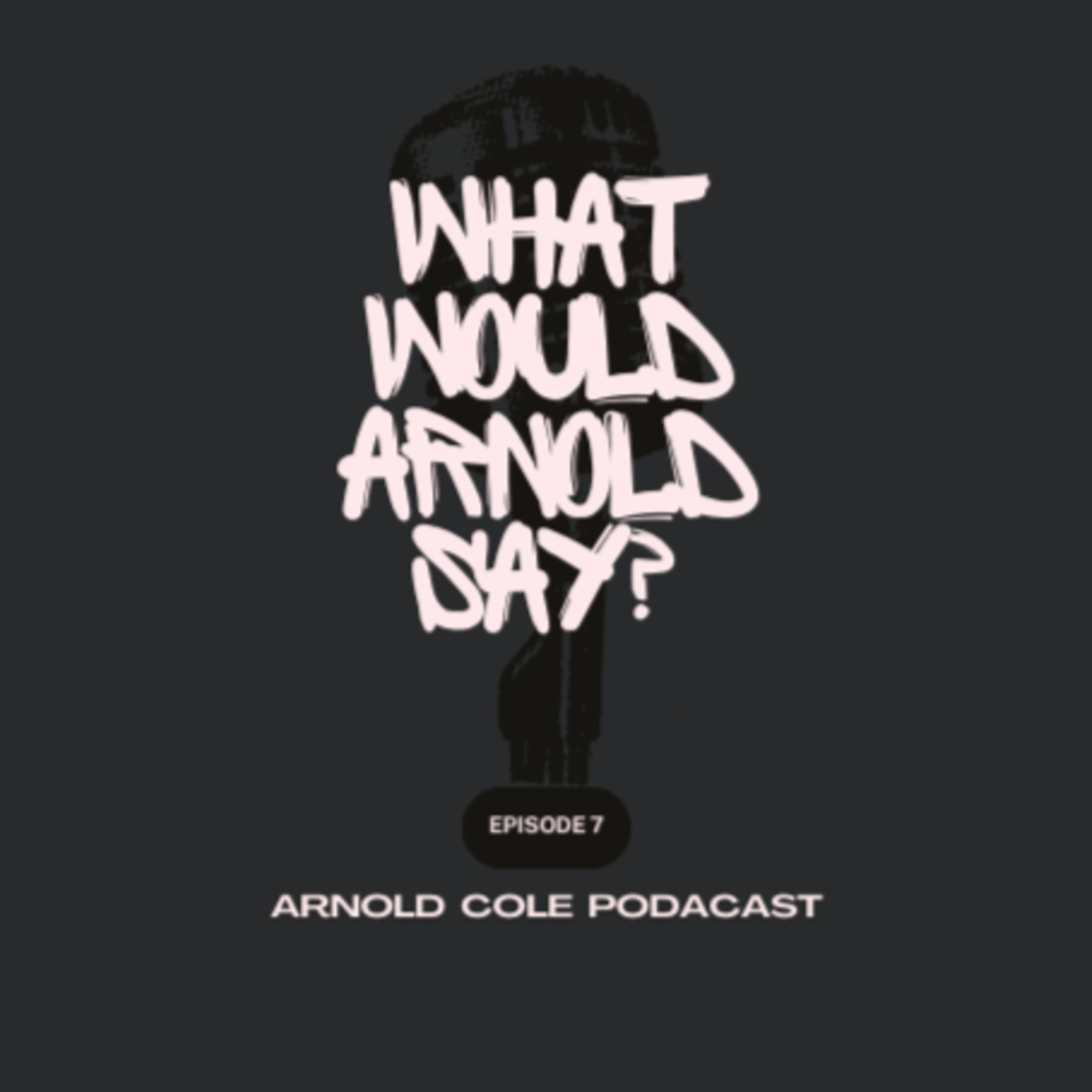 What Would Arnold Say?