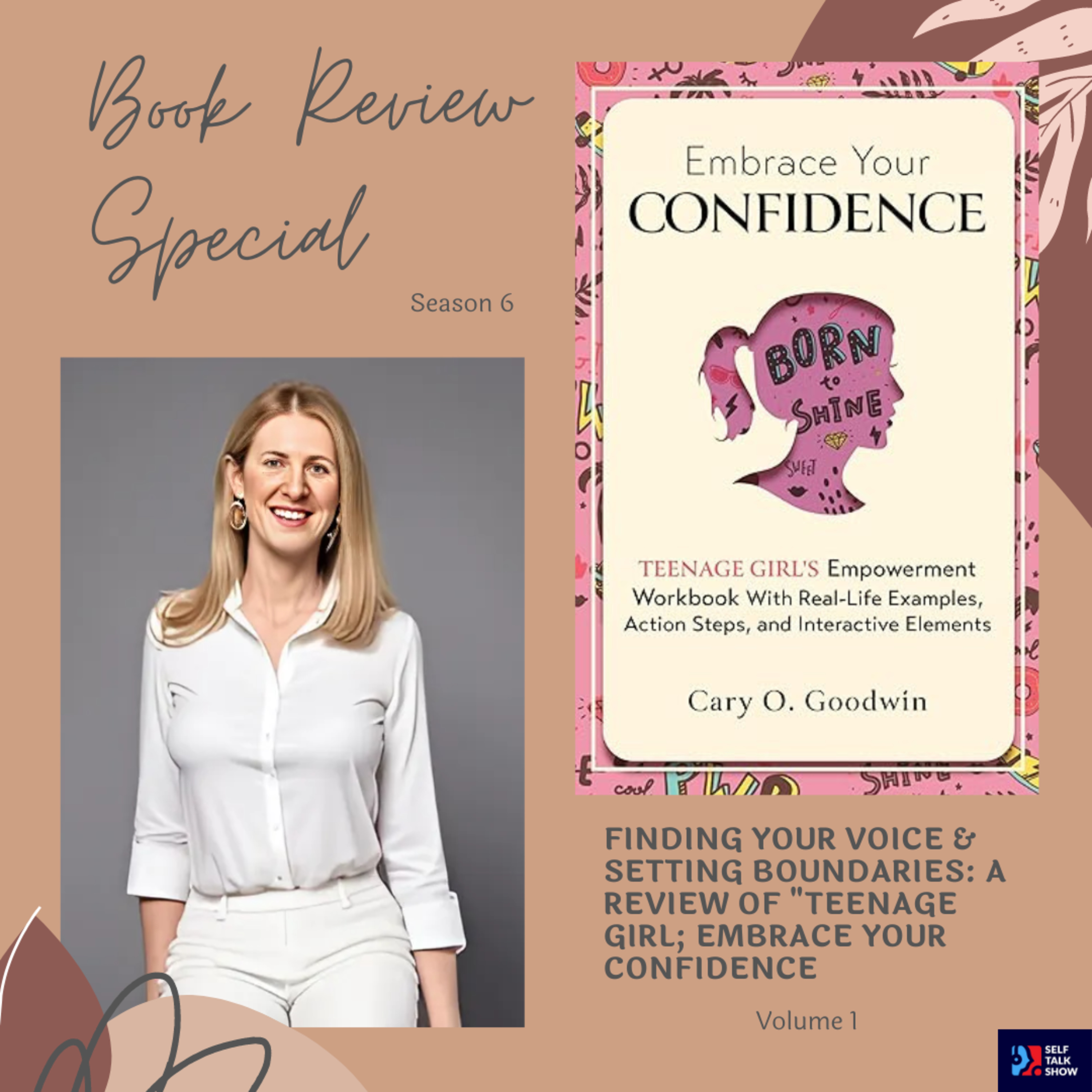 Finding Your Voice & Setting Healthy Boundaries: A Review Of "Teenage Girl: Embrace Your Confidence" episode artwork