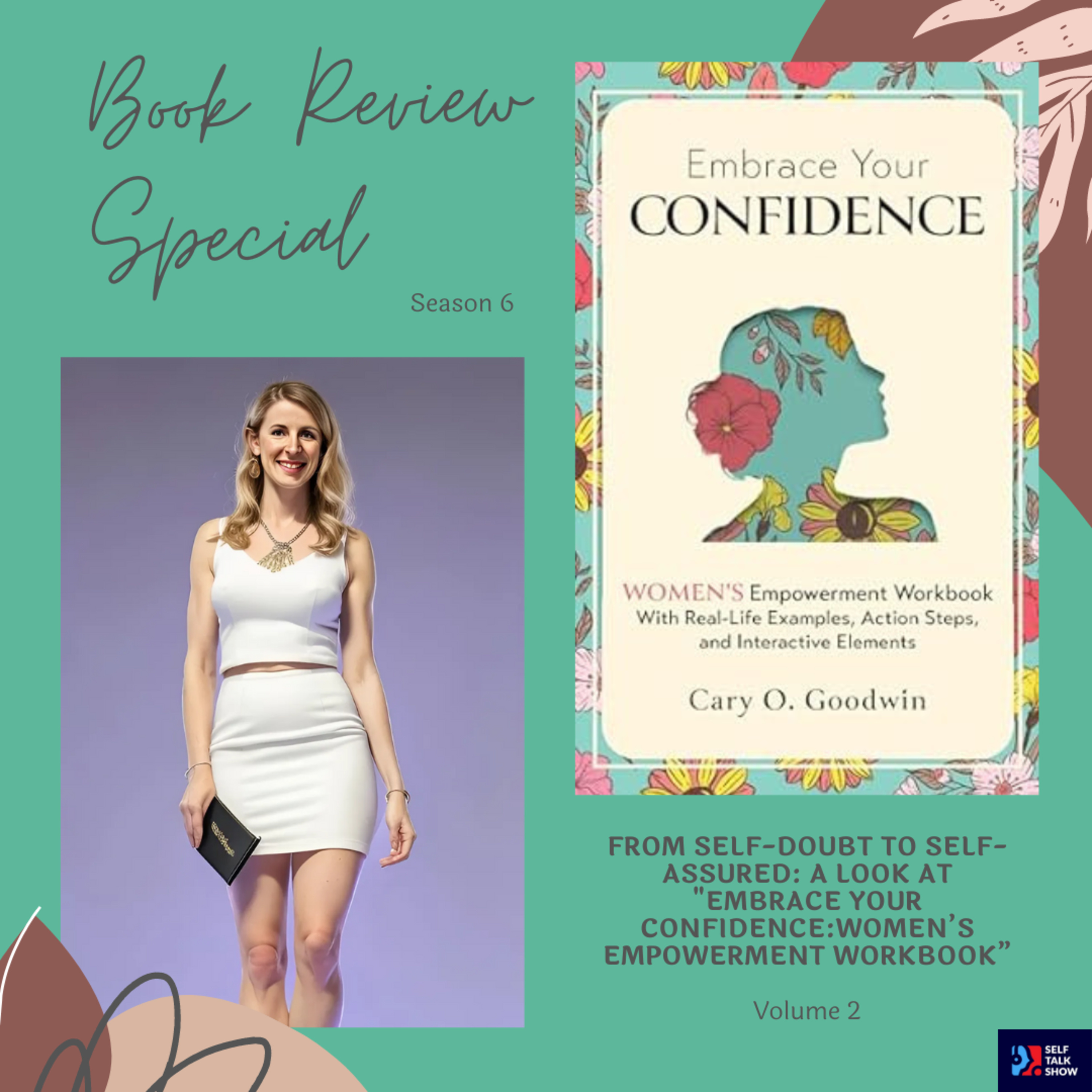 From Self-Doubt To Self-Assured: A Look At "Embrace Your Confidence: Women's Empowerment Workbook" episode artwork