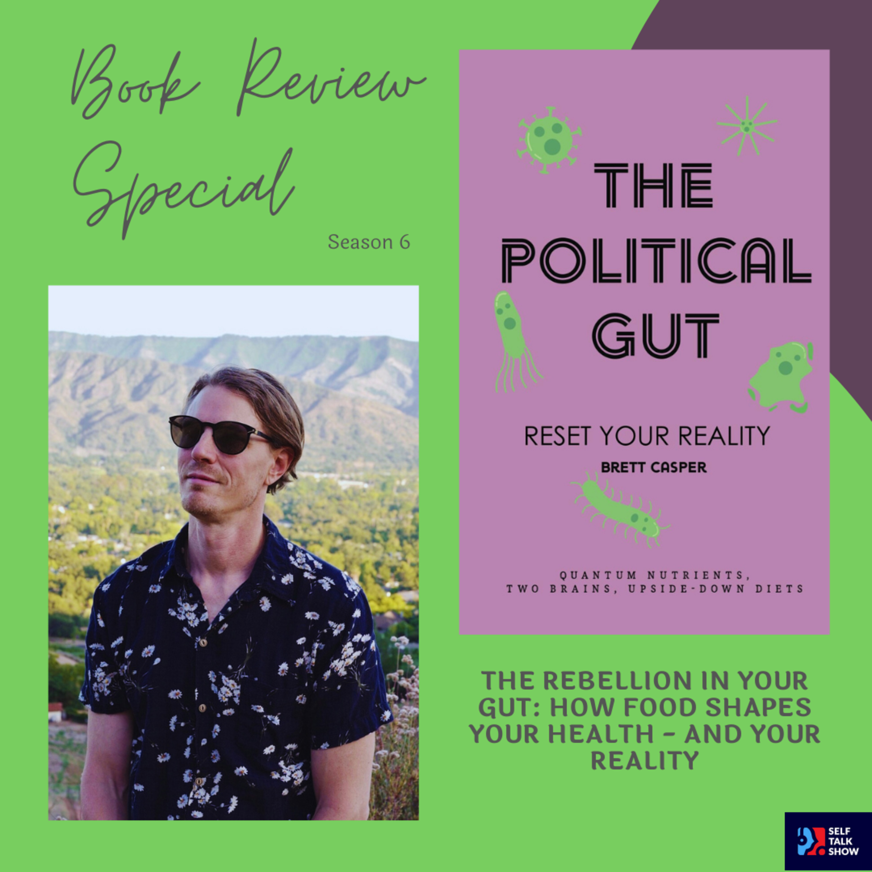 The Rebellion in Your Gut: How Food Shapes Your Health - and Your Reality episode artwork