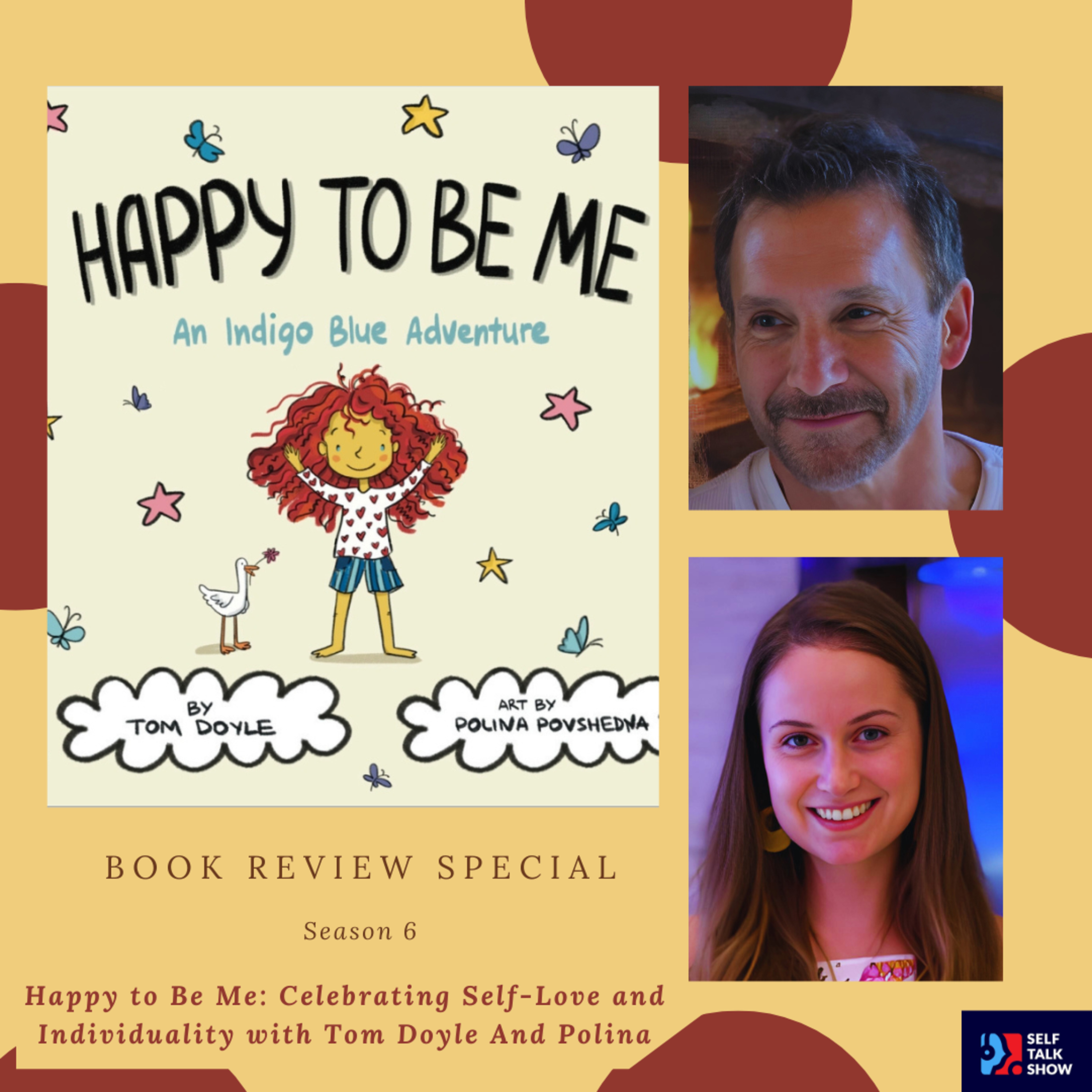 Happy to Be Me: Celebrating Self-Love and Individuality with Tom Doyle and Polina episode artwork