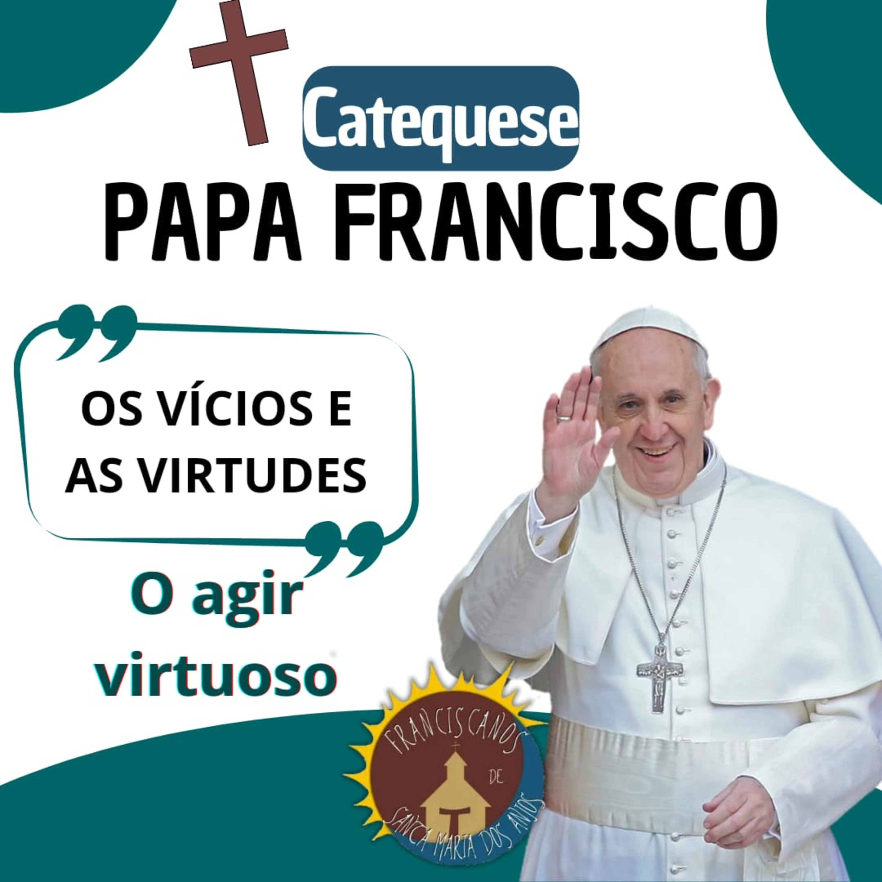 Catequeses do Papa Francisco