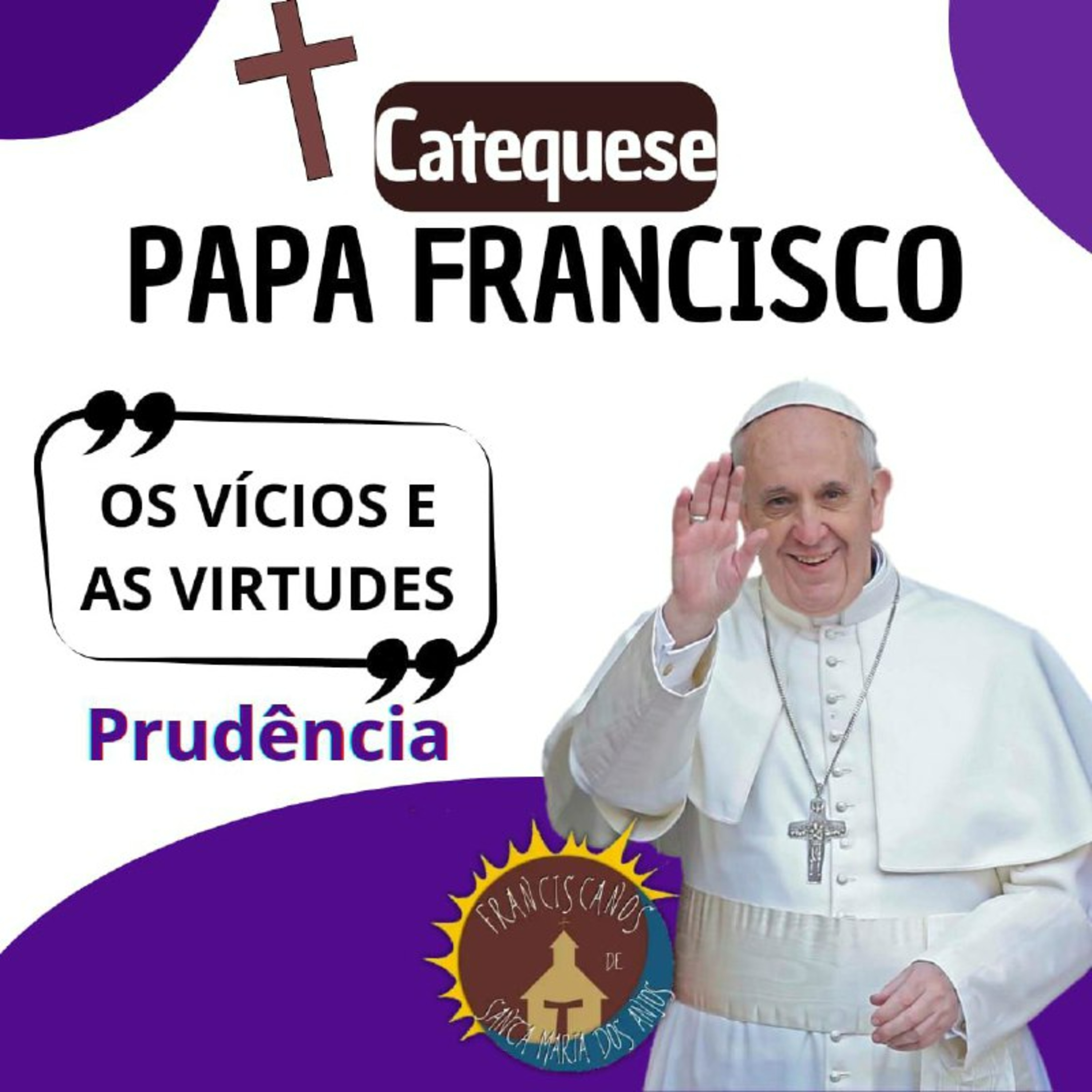 Catequeses do Papa Francisco