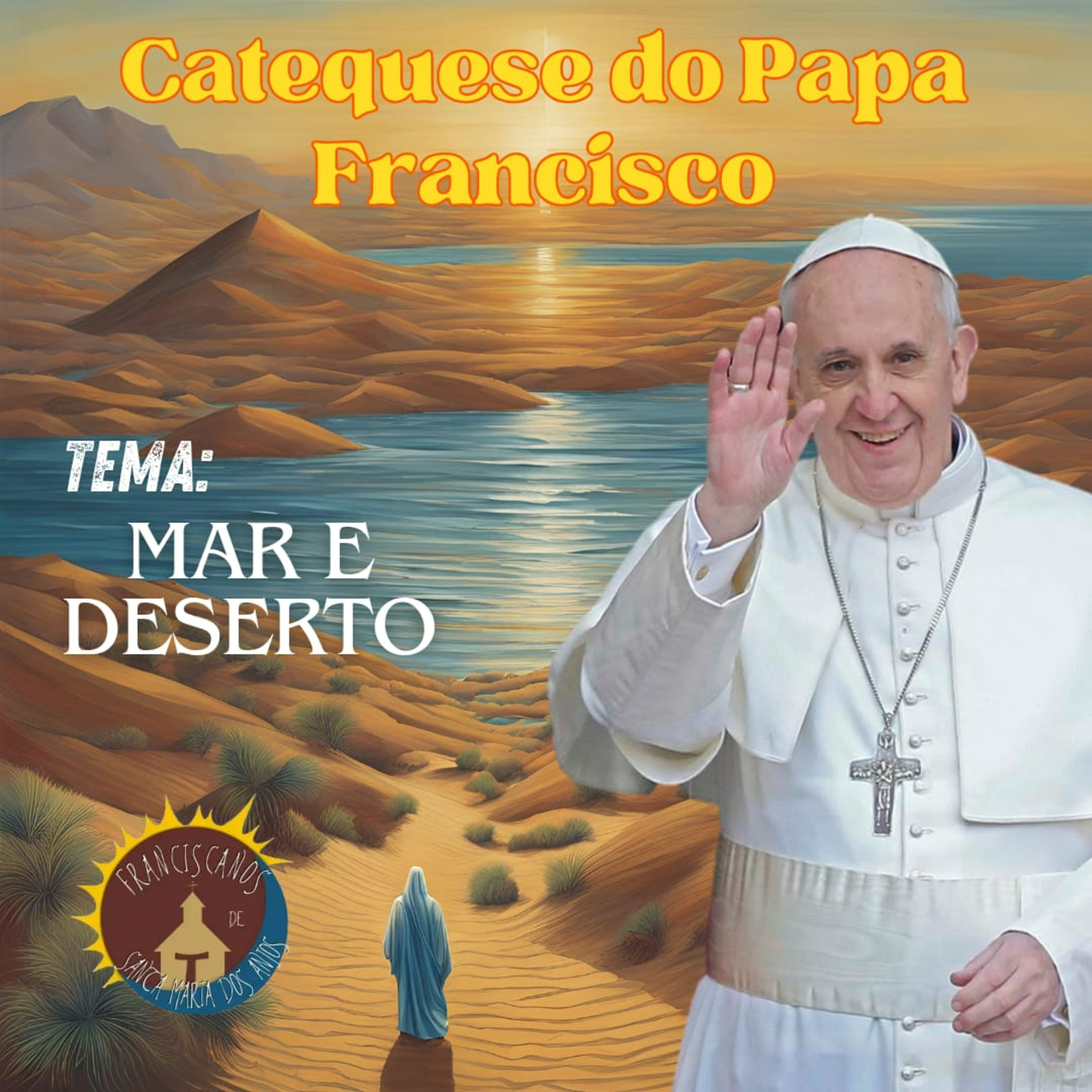 Catequeses do Papa Francisco