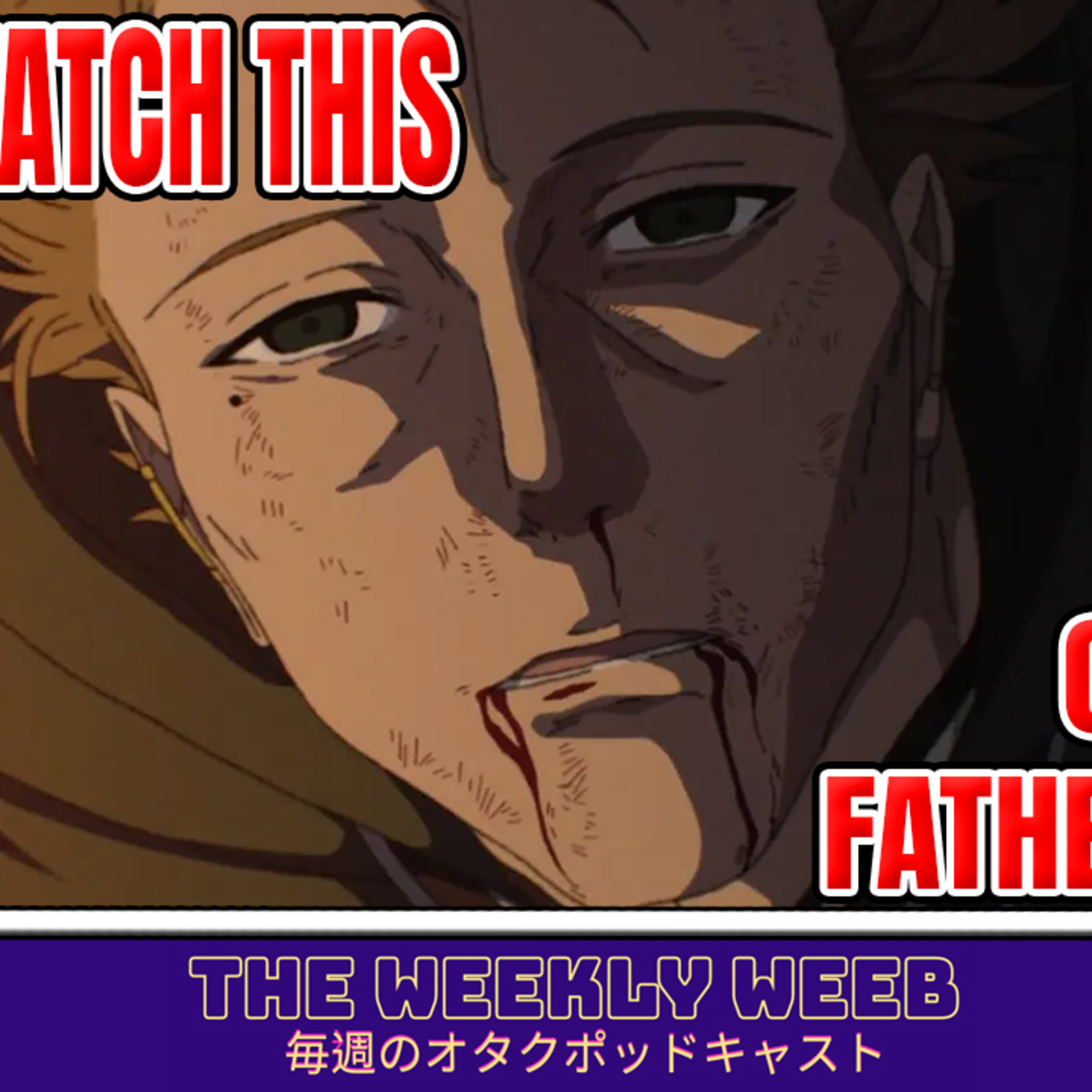 The Weekly Weeb