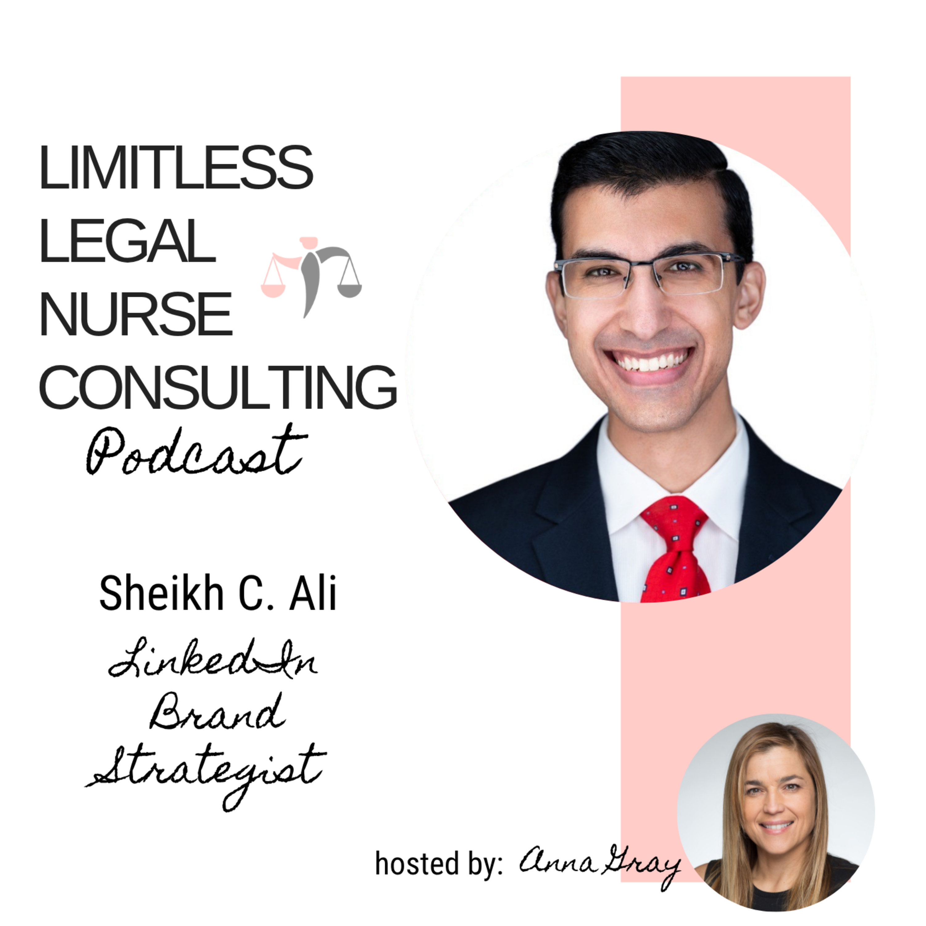 Limitless Legal Nurse Consulting Podcast