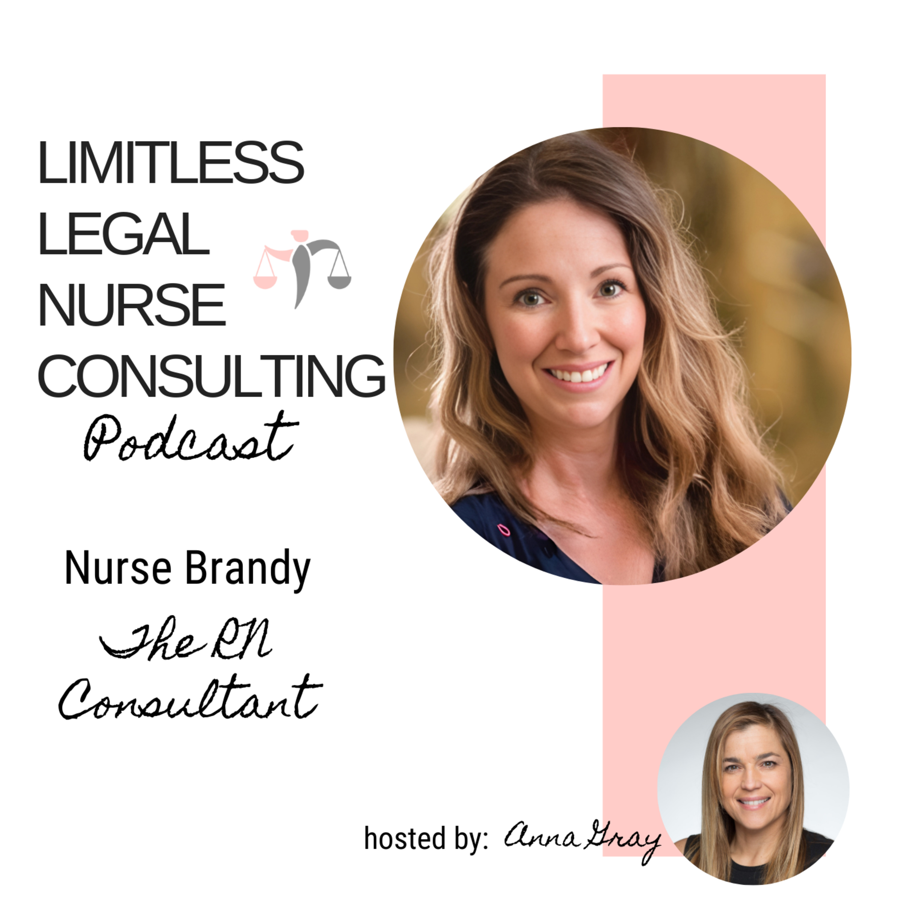 Limitless Legal Nurse Consulting Podcast
