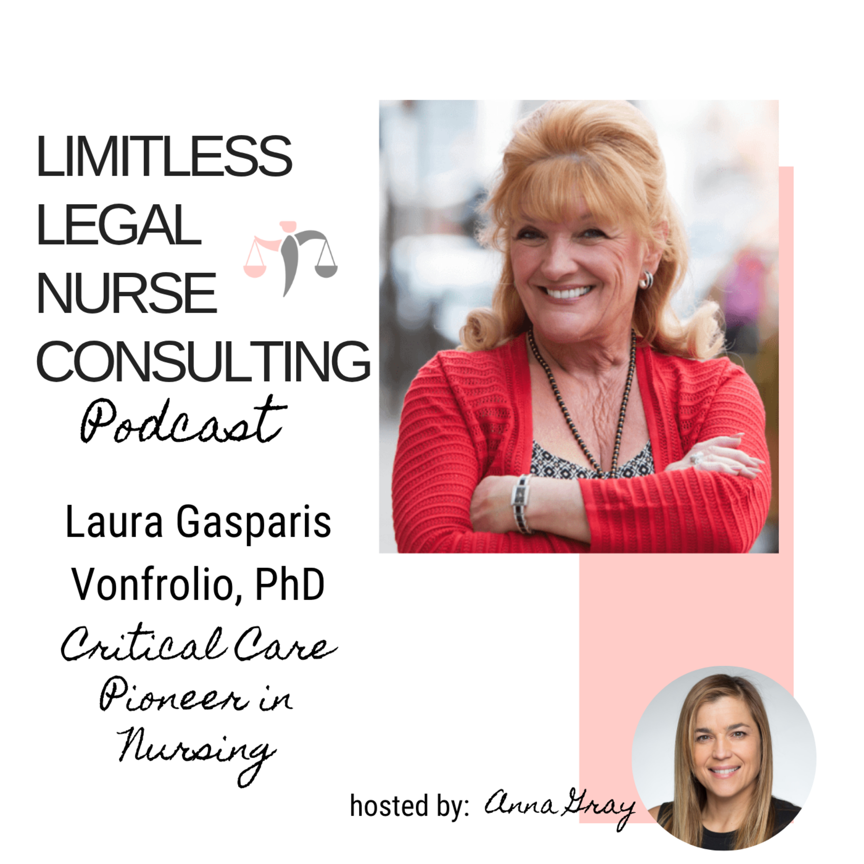 Limitless Legal Nurse Consulting Podcast