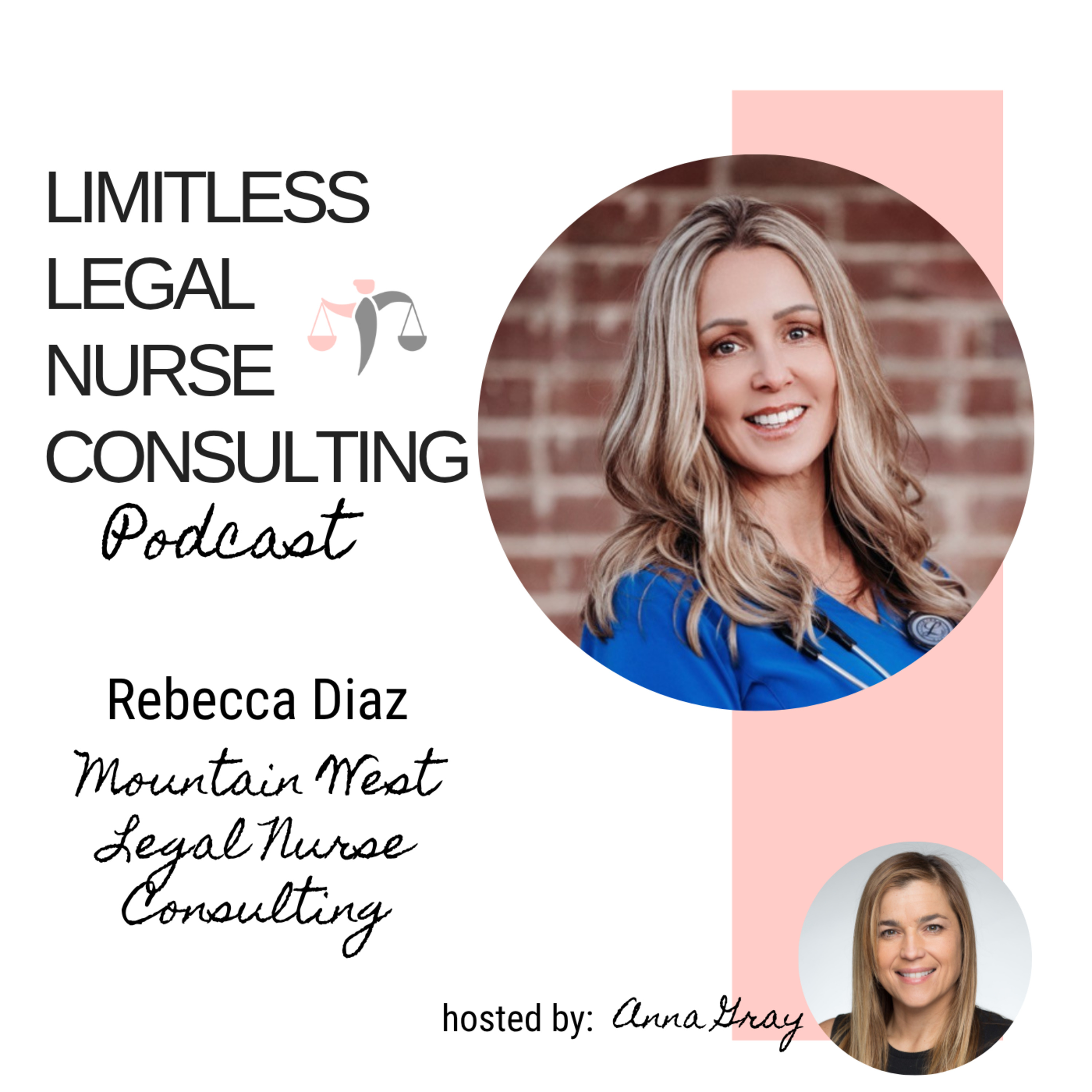 Limitless Legal Nurse Consulting Podcast