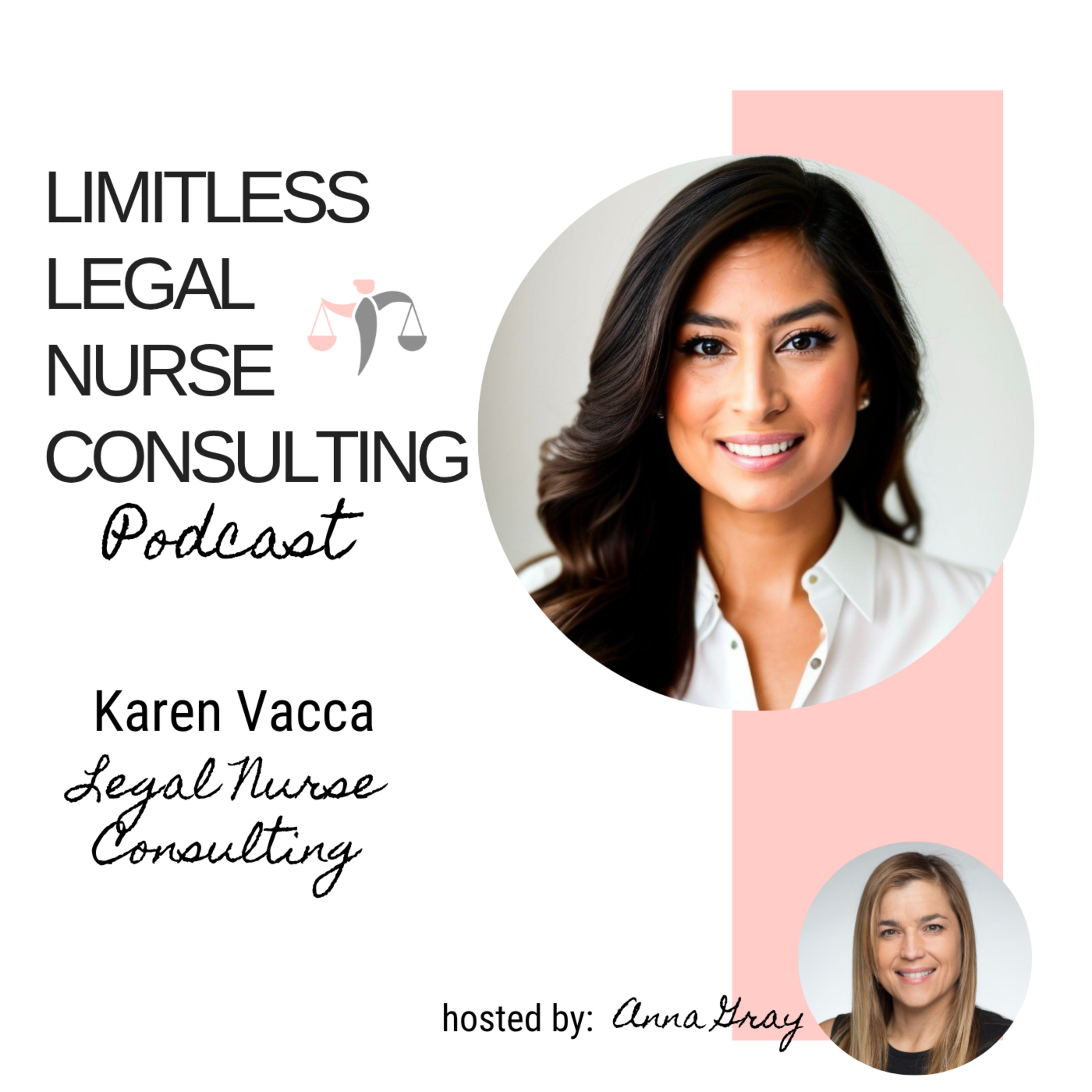 Limitless Legal Nurse Consulting Podcast