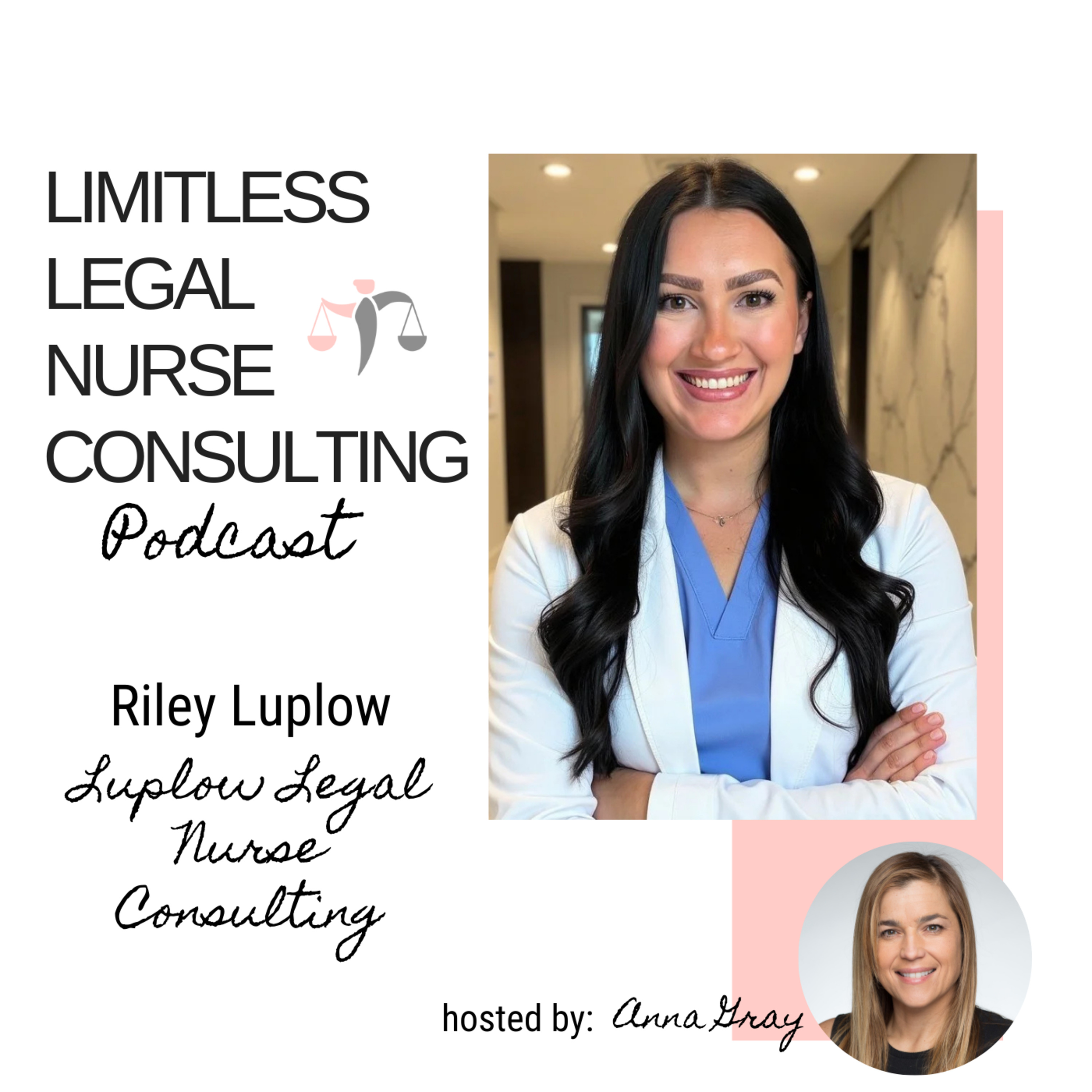 Limitless Legal Nurse Consulting Podcast