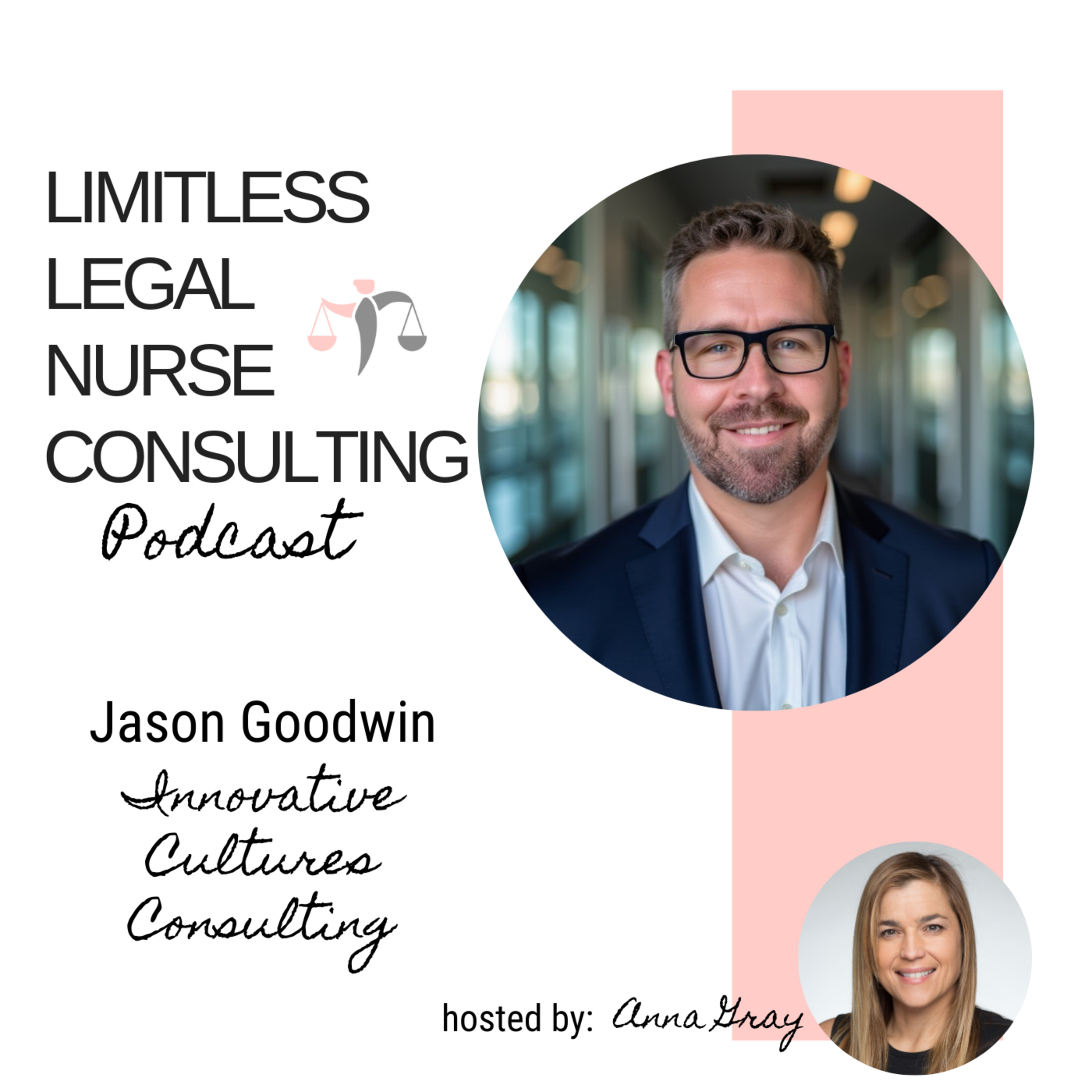 Limitless Legal Nurse Consulting Podcast