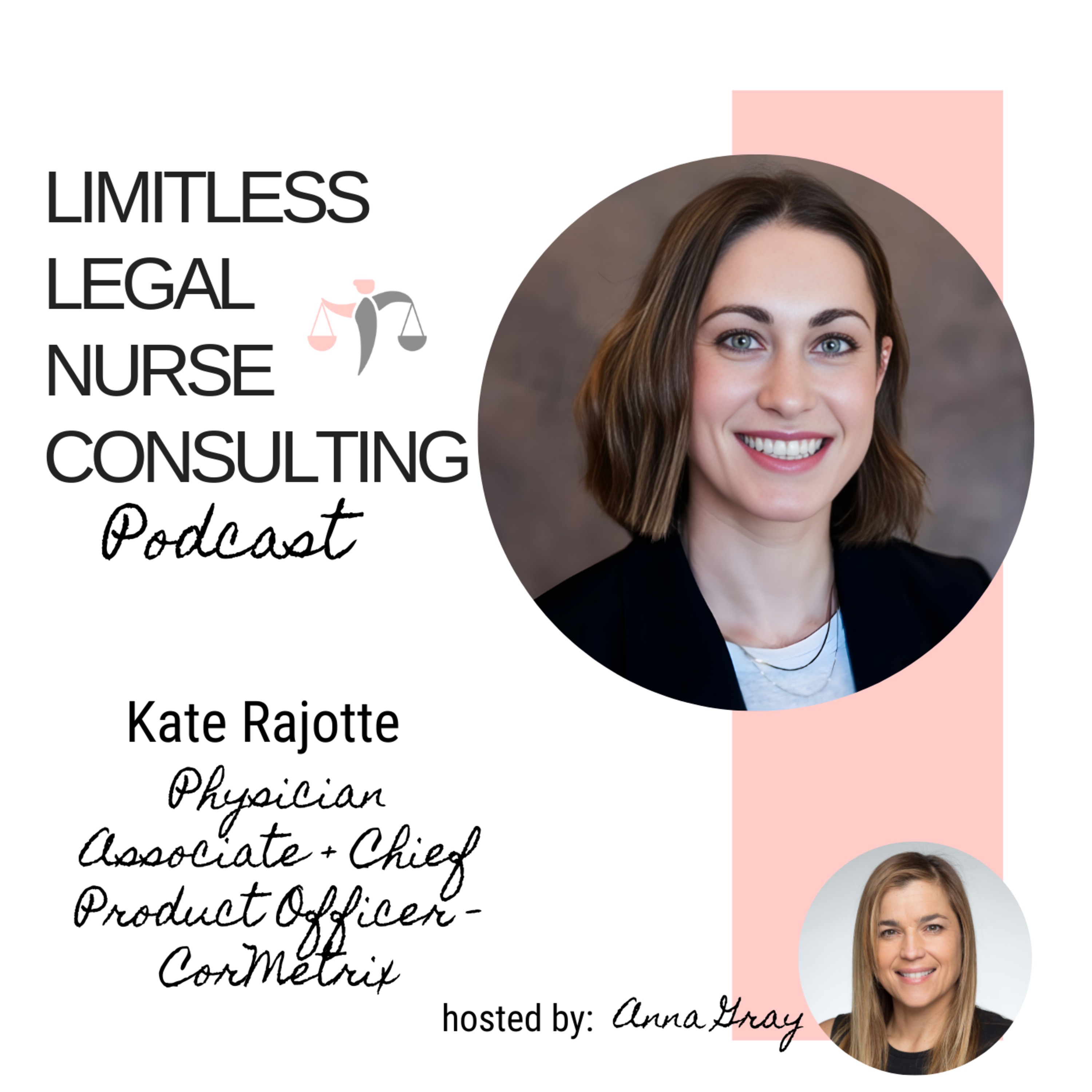 Limitless Legal Nurse Consulting Podcast