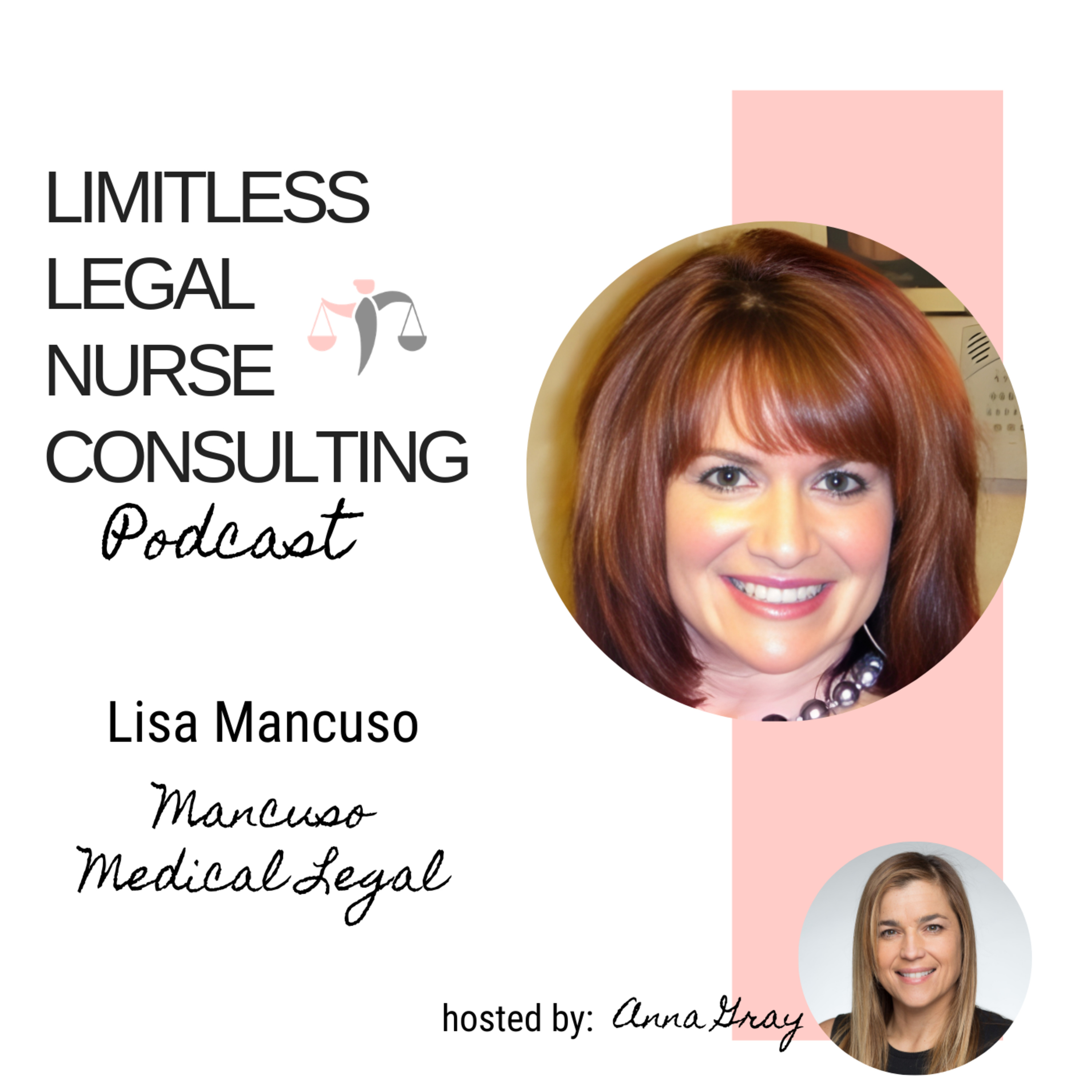 Limitless Legal Nurse Consulting Podcast
