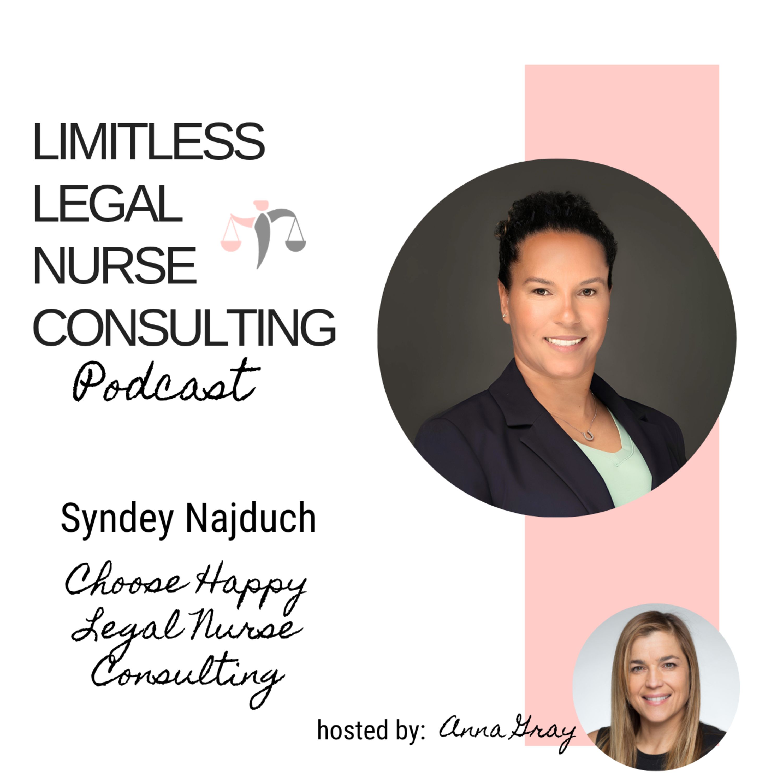 Limitless Legal Nurse Consulting Podcast