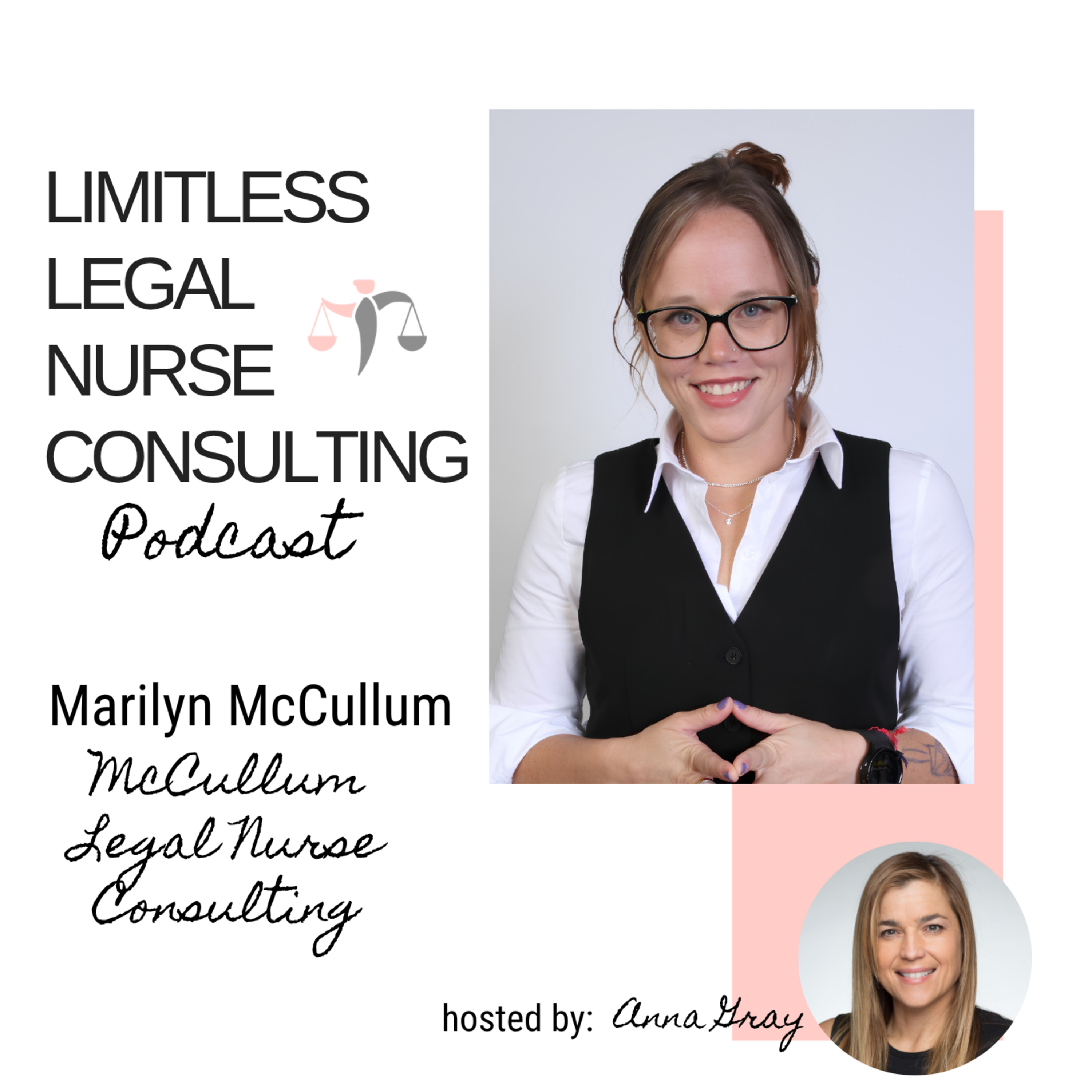 Limitless Legal Nurse Consulting Podcast