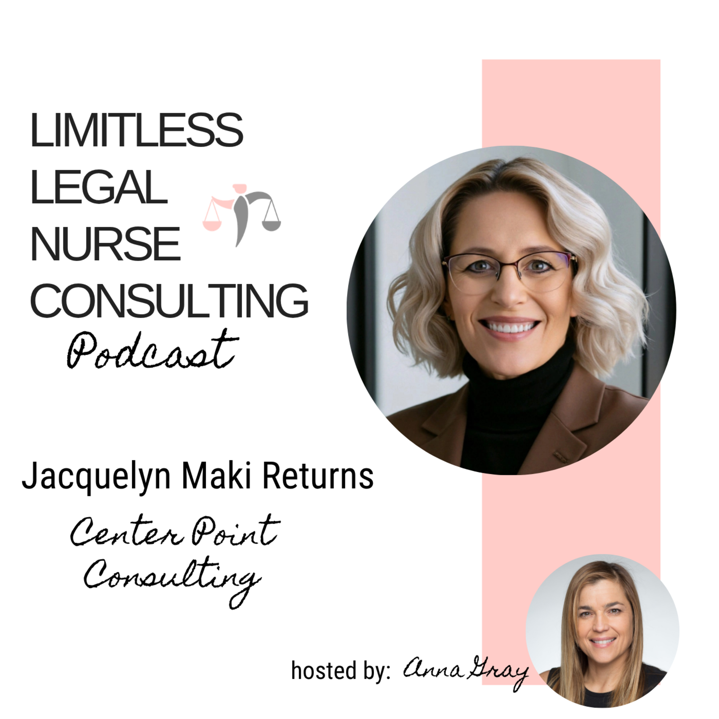 Limitless Legal Nurse Consulting Podcast