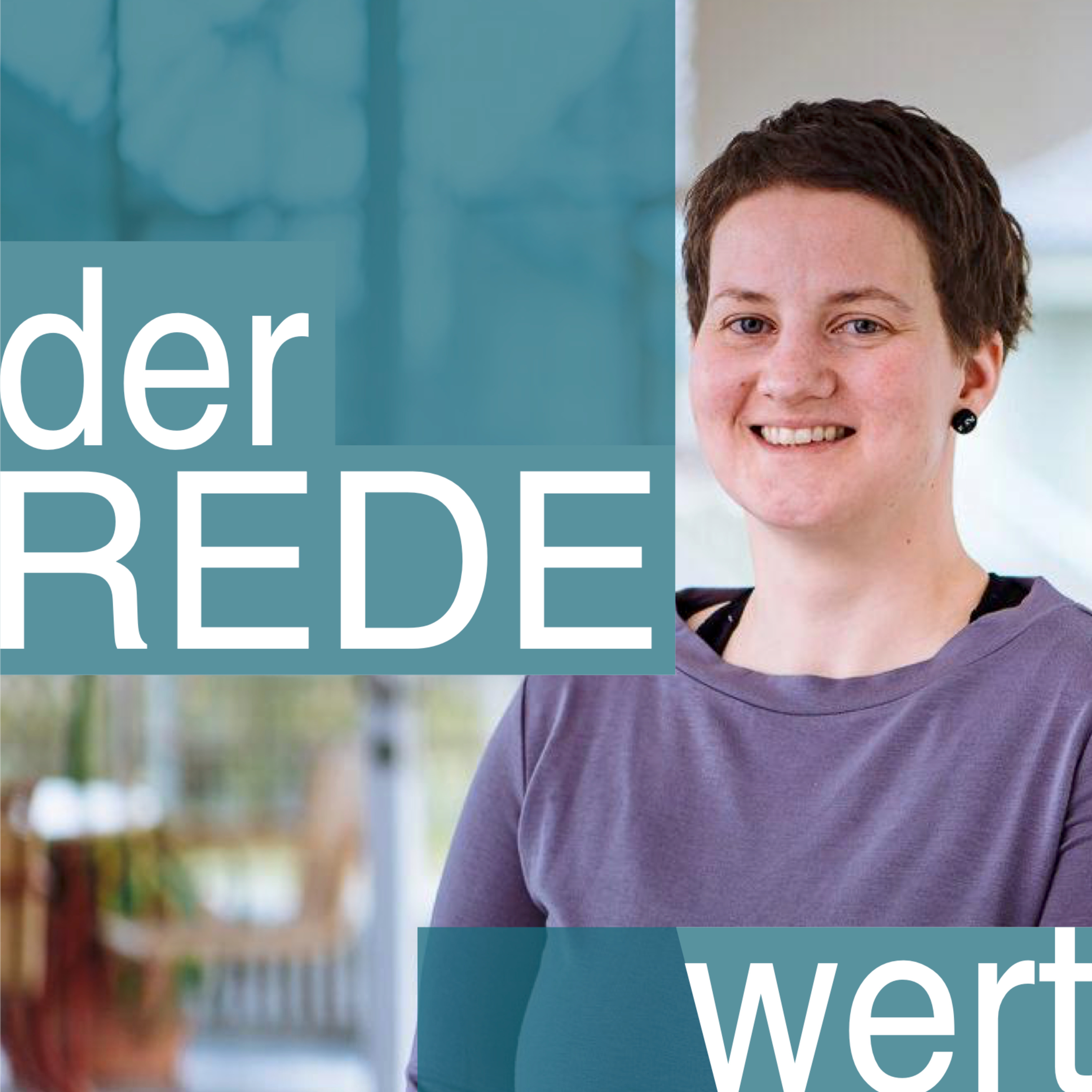 Der Rede wert