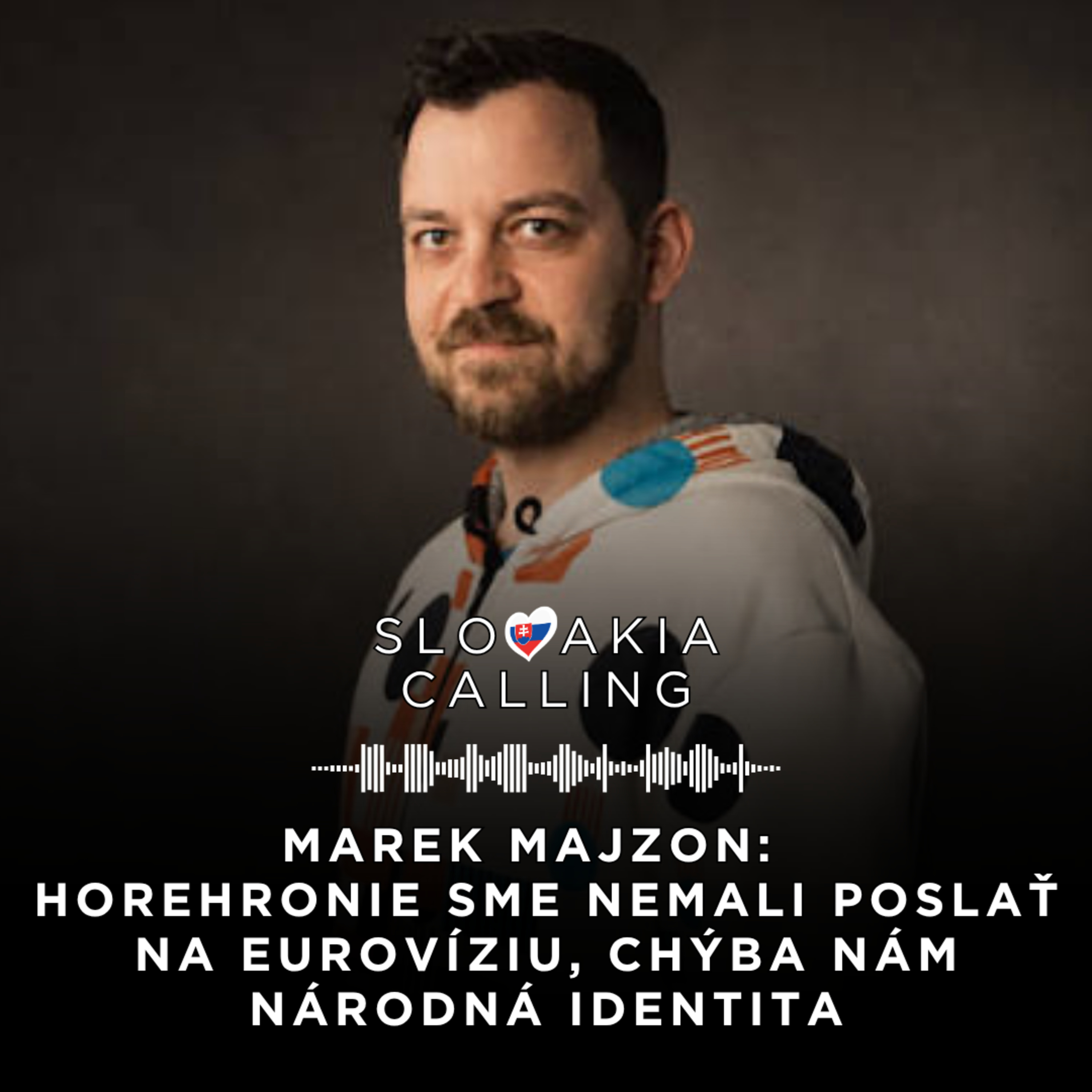 Slovakia Calling - Eurovízny podcast