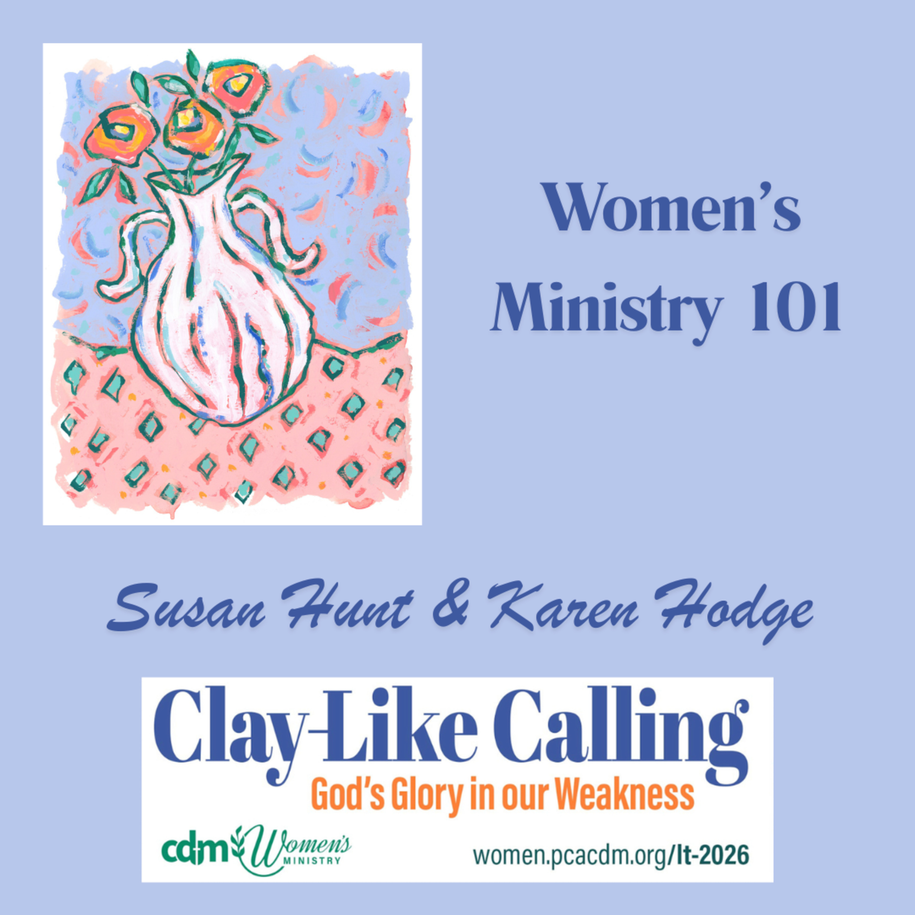 LT2026 Workshop- Women's Ministry 101 with Susan Hunt and Karen Hodge episode artwork