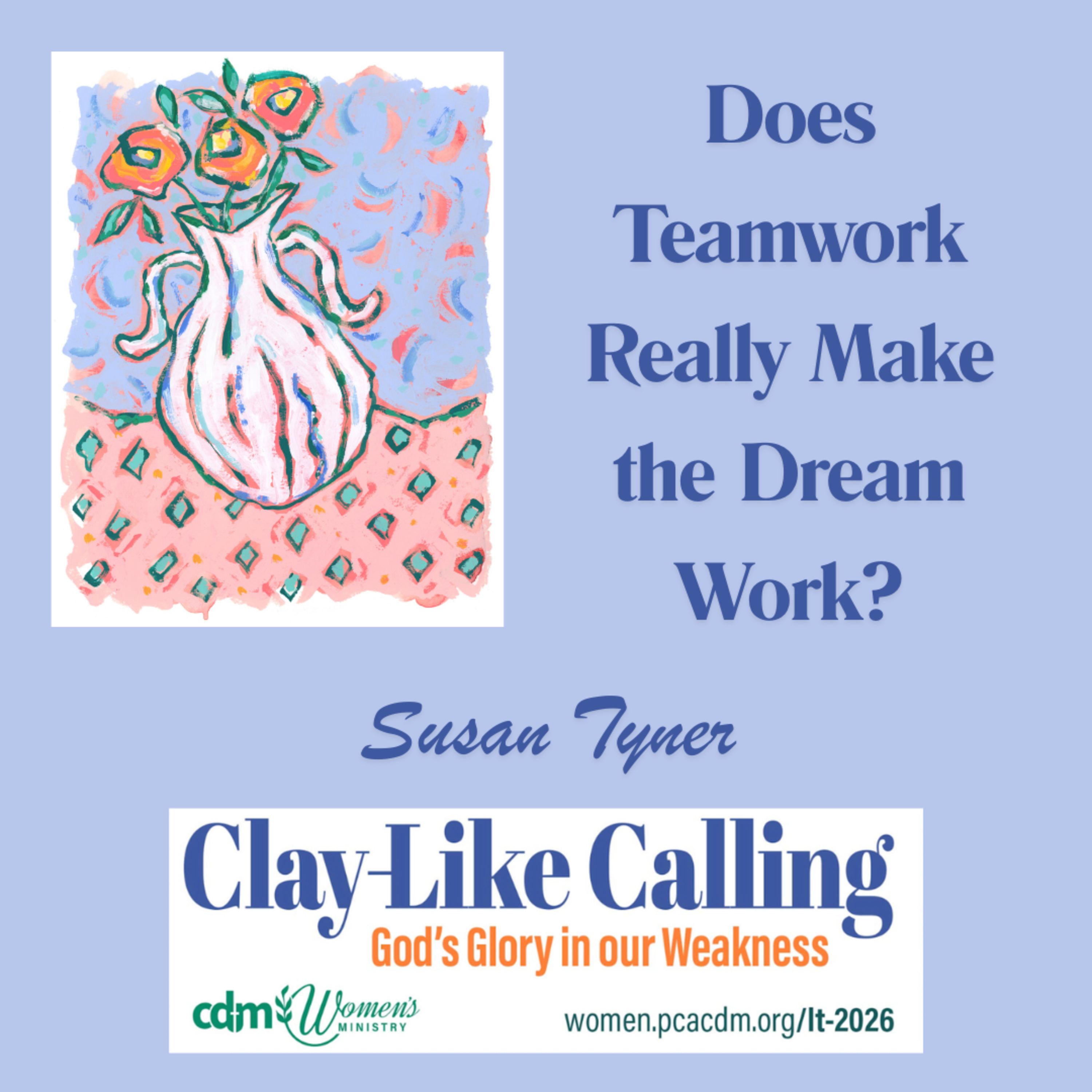 LT 2026 Workshop- Does Teamwork Really Make the Dream Work? with Susan Tyner episode artwork