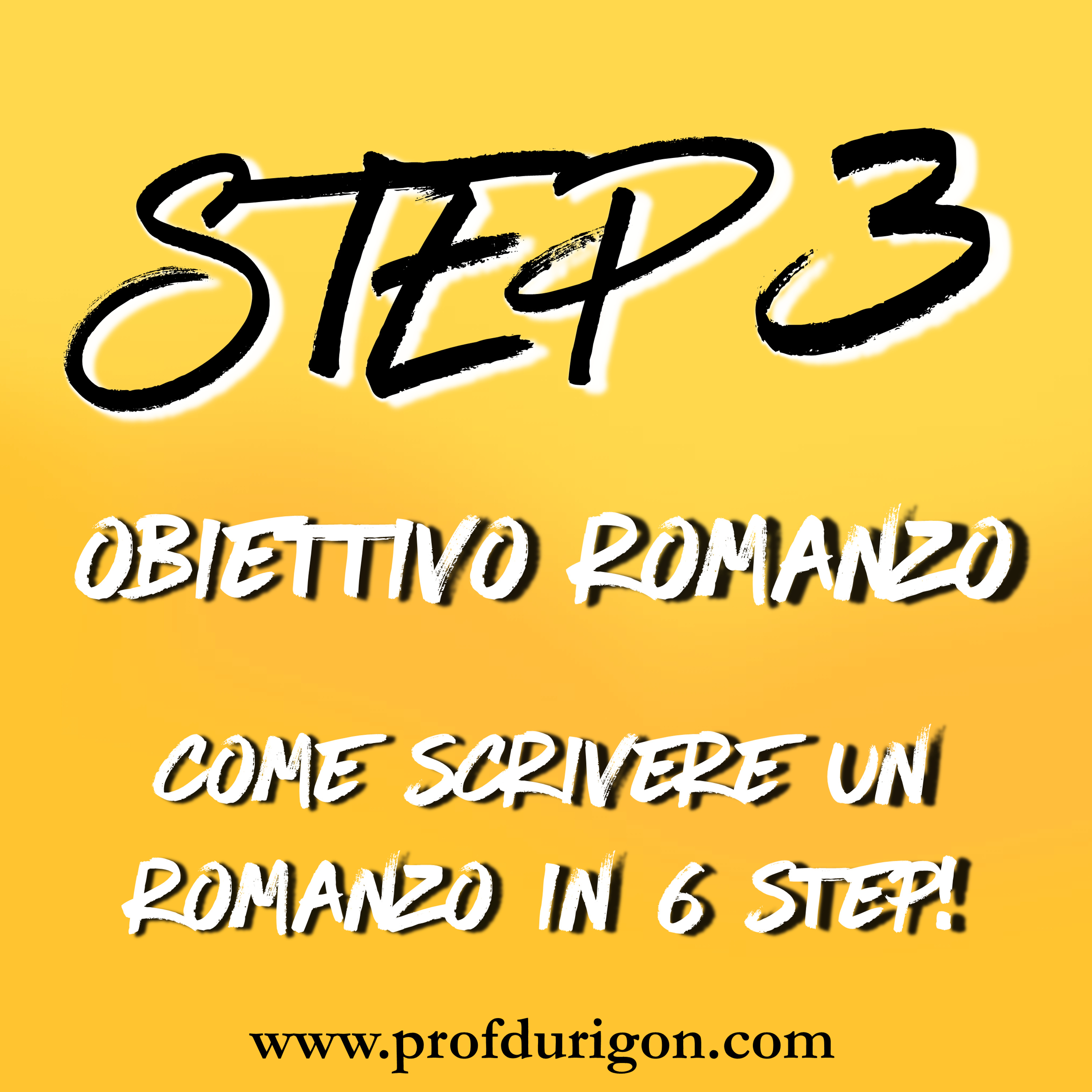 Obiettivo Romanzo - Come scrivere un romanzo in 6 step!