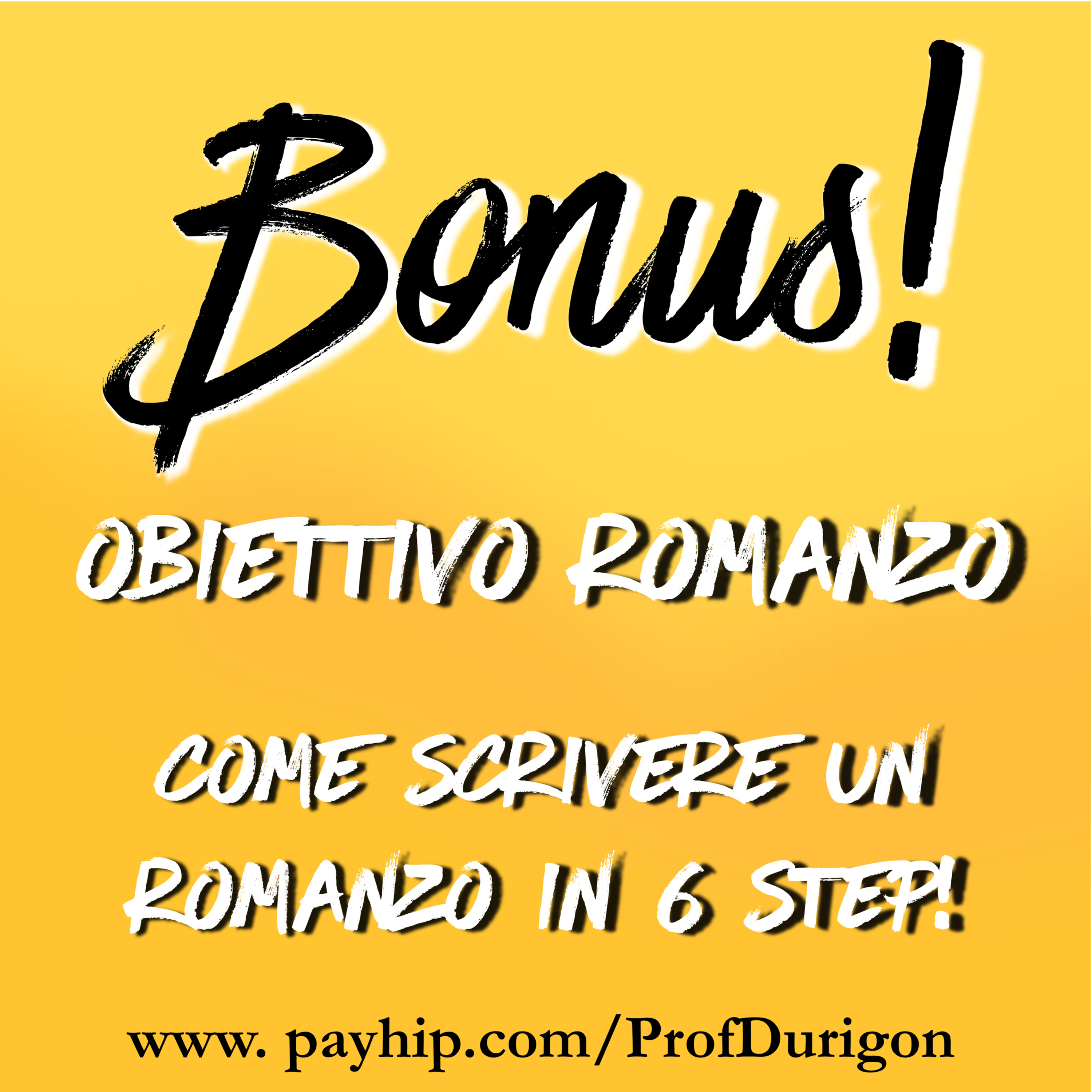 Obiettivo Romanzo - Come scrivere un romanzo in 6 step!