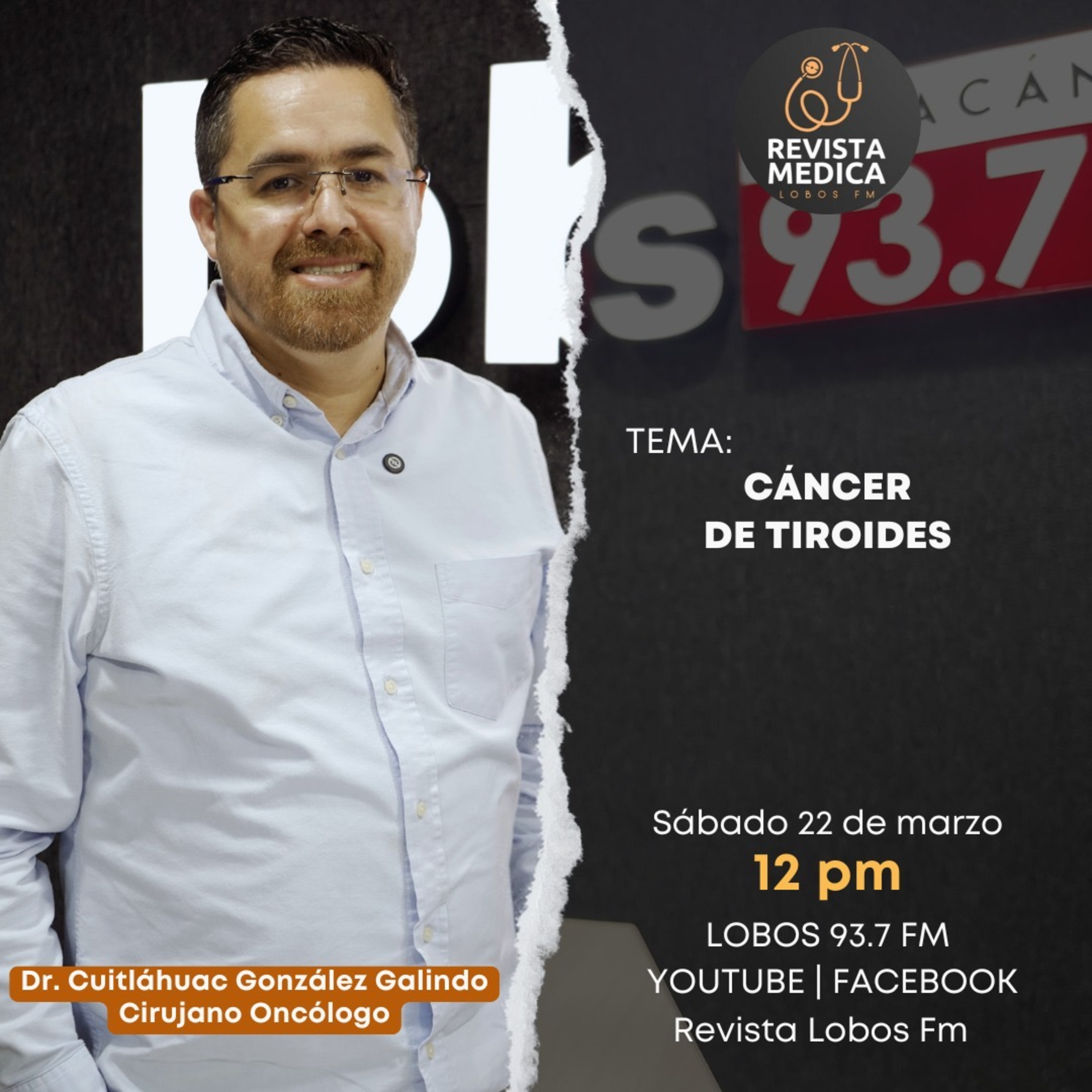 T3E12 Cáncer de Tiroides - Dr. Cuitláhuac González Galindo - Cirujano Oncólogo y Secretario de Salud de Sinaloa episode artwork