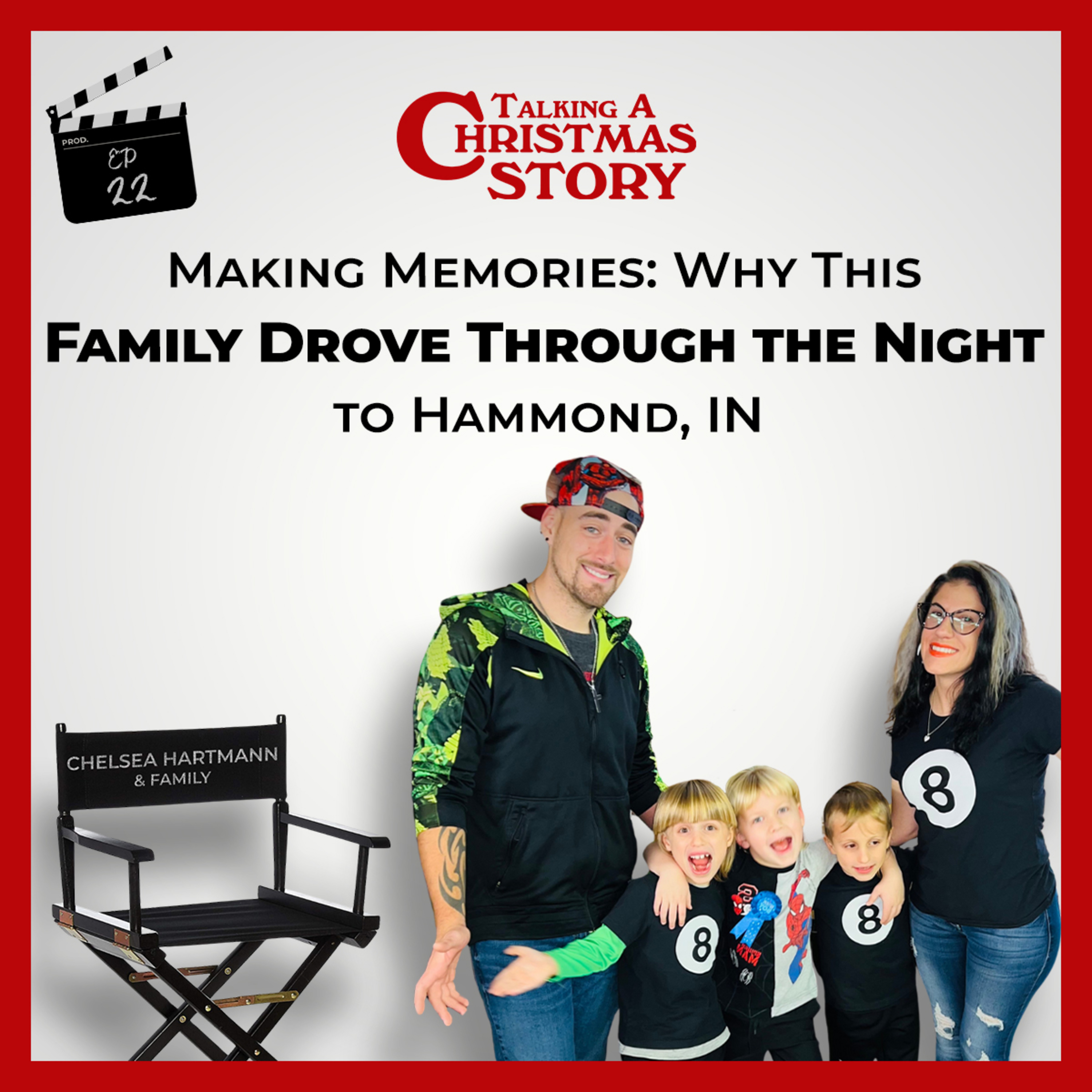 Making Memories: Why This Family Drove Through the Night to Hammond, IN | Ep 022 episode artwork