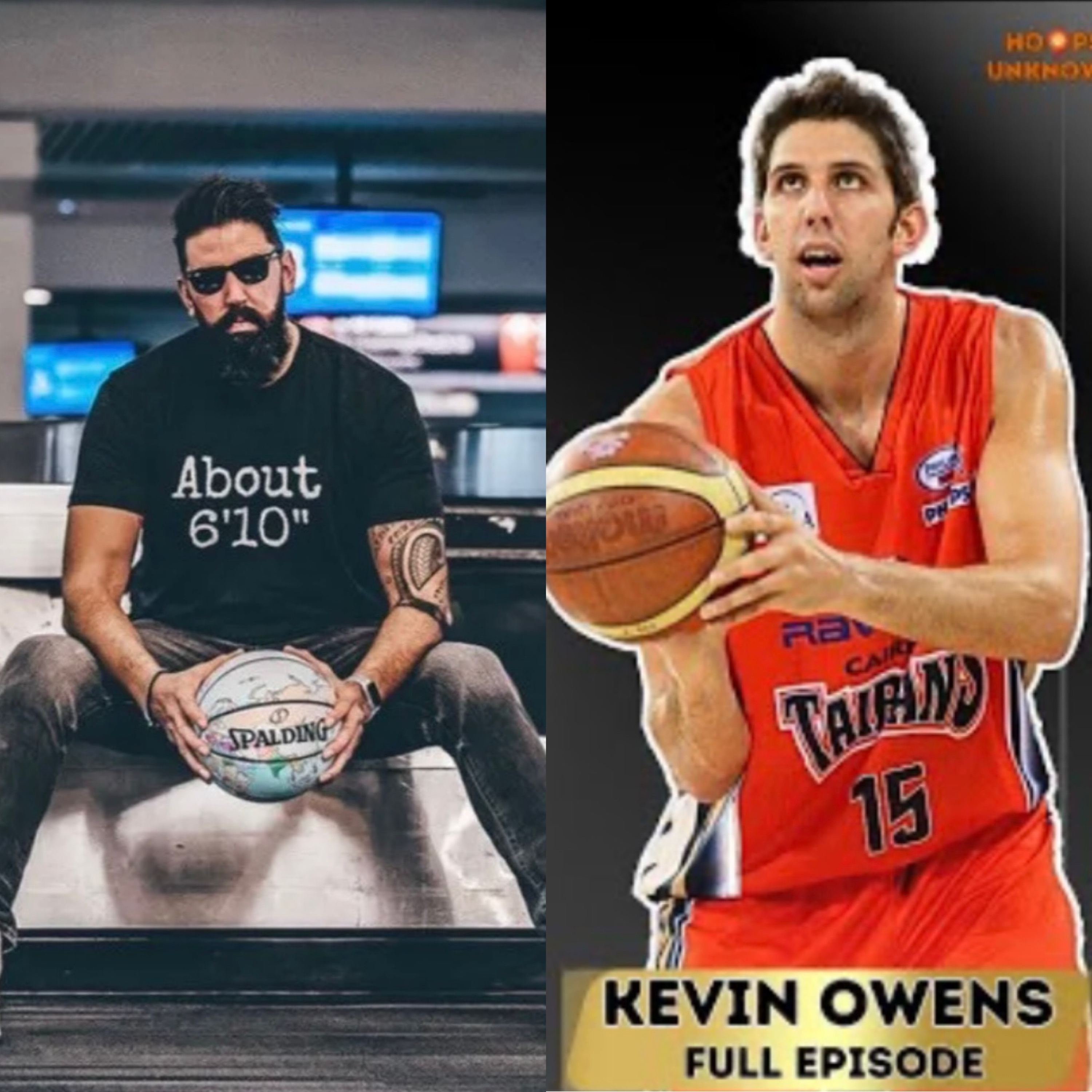 THE TRUTH ABOUT OVERSEAS BASKETBALL- Guest Kevin Owens episode artwork