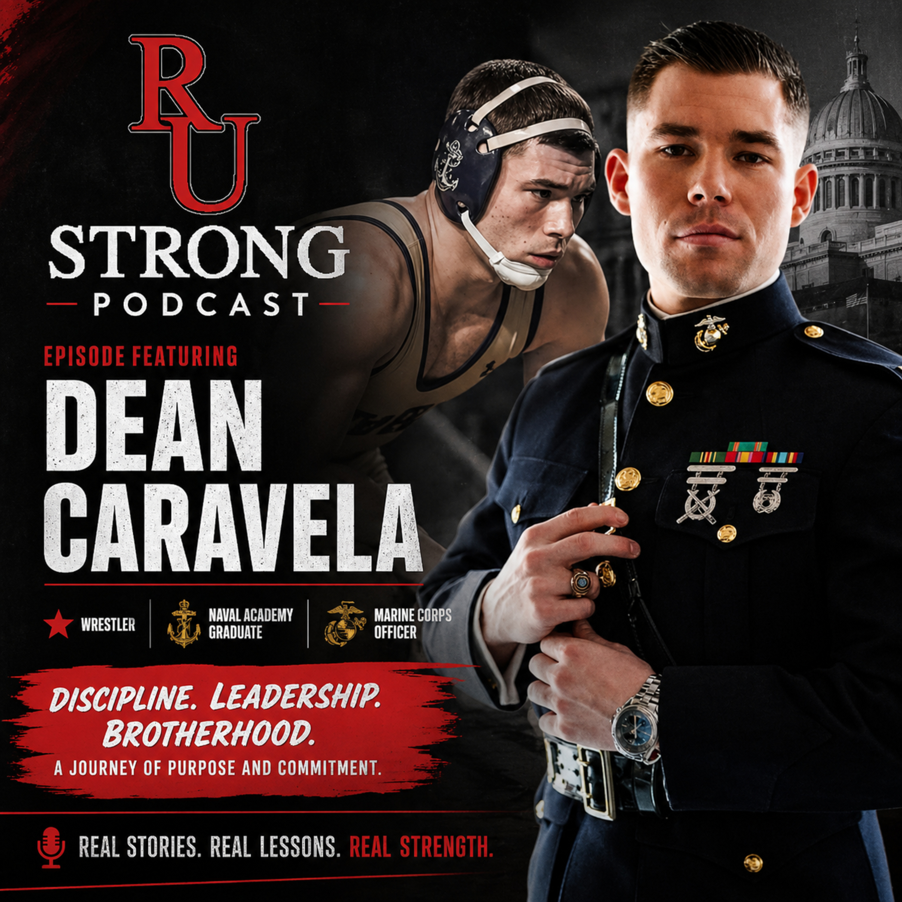 Dean Caravela From The Mat To Leading Marines Episode 135