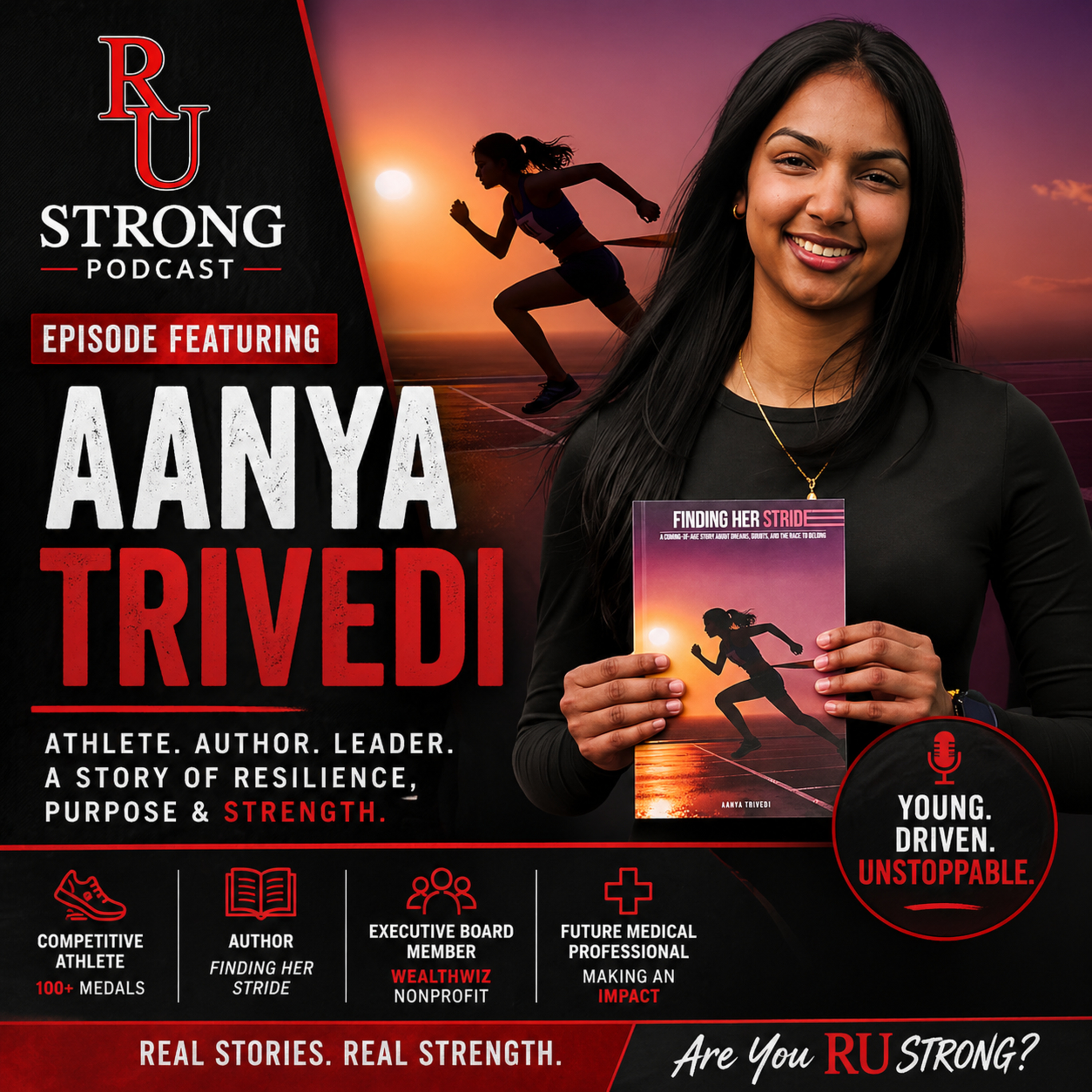 Aanya Trivedi “Future Doctor. Athlete. Author.”