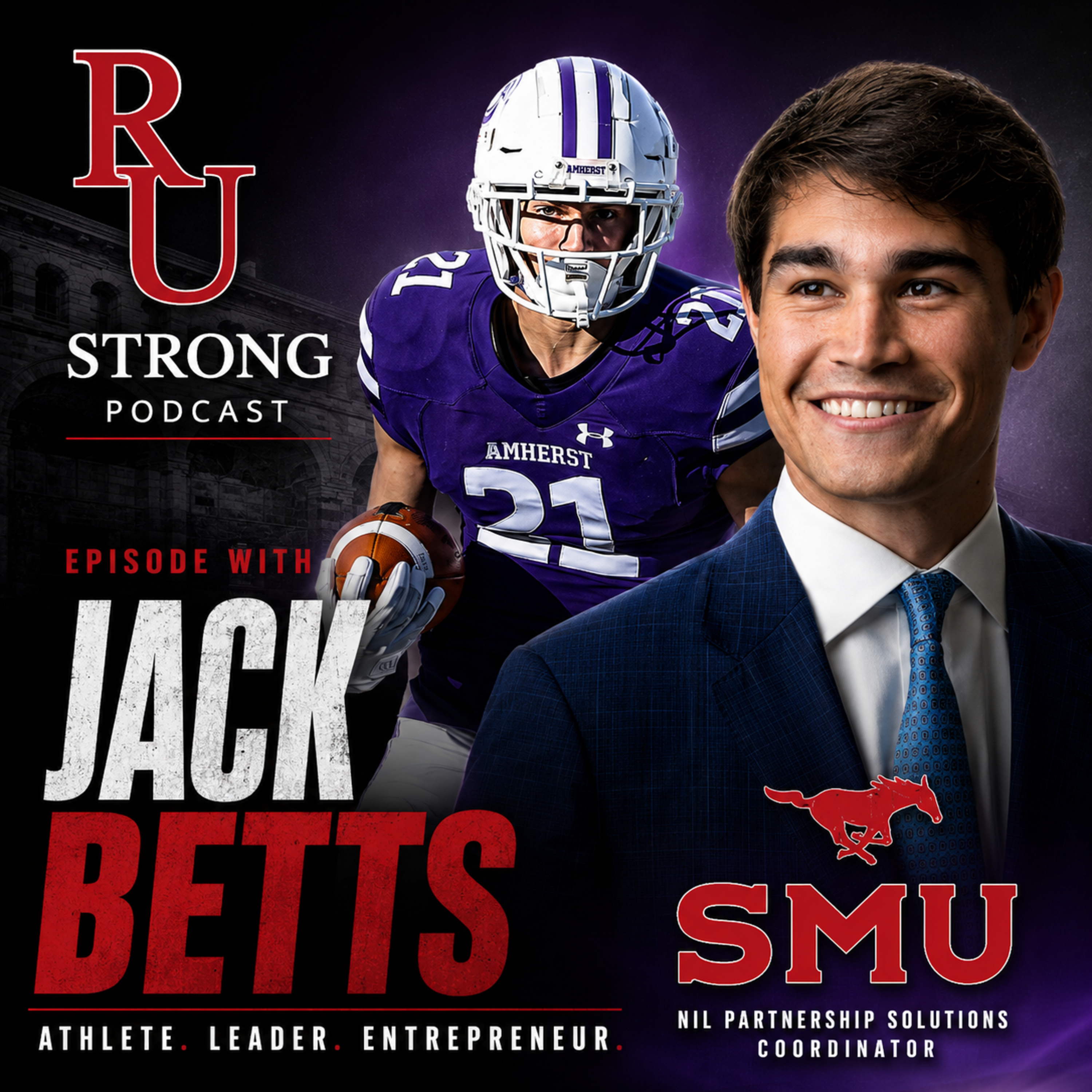 How Jack Betts Rewrote the NIL Playbook - Episode 145 episode artwork