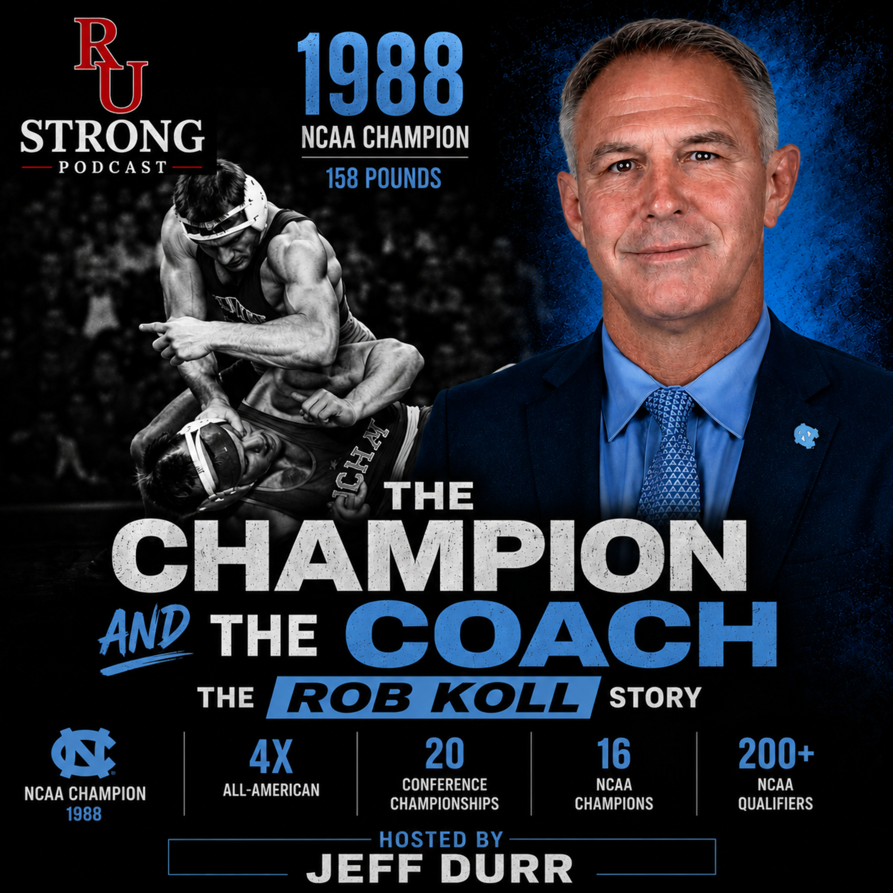 THE CHAMPION & THE COACH - ROB KOLL- Episode 150 episode artwork